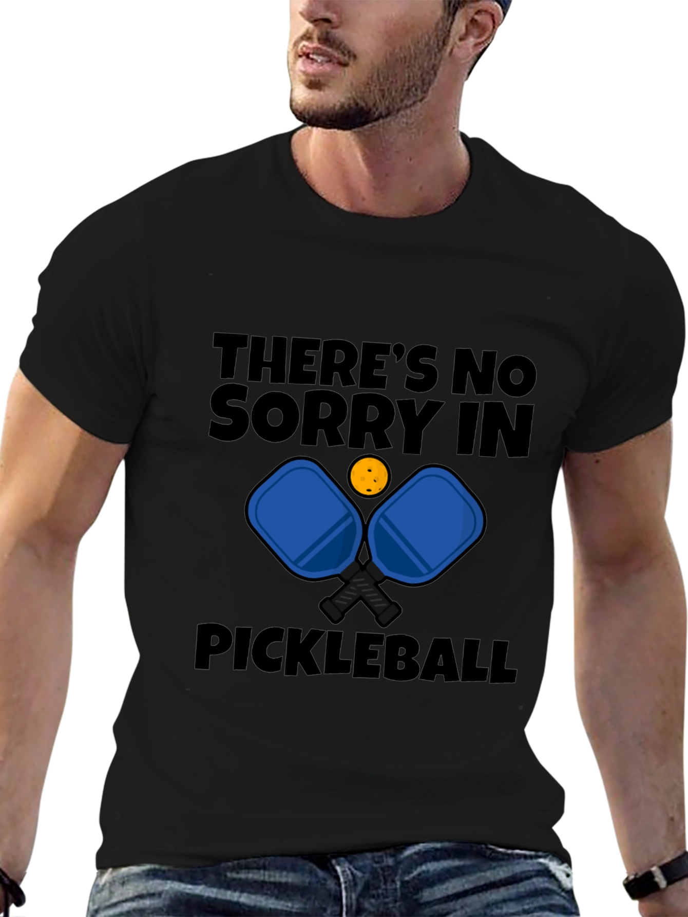 Pickleball T-Shirt - Theres No Sorry in Pickleball