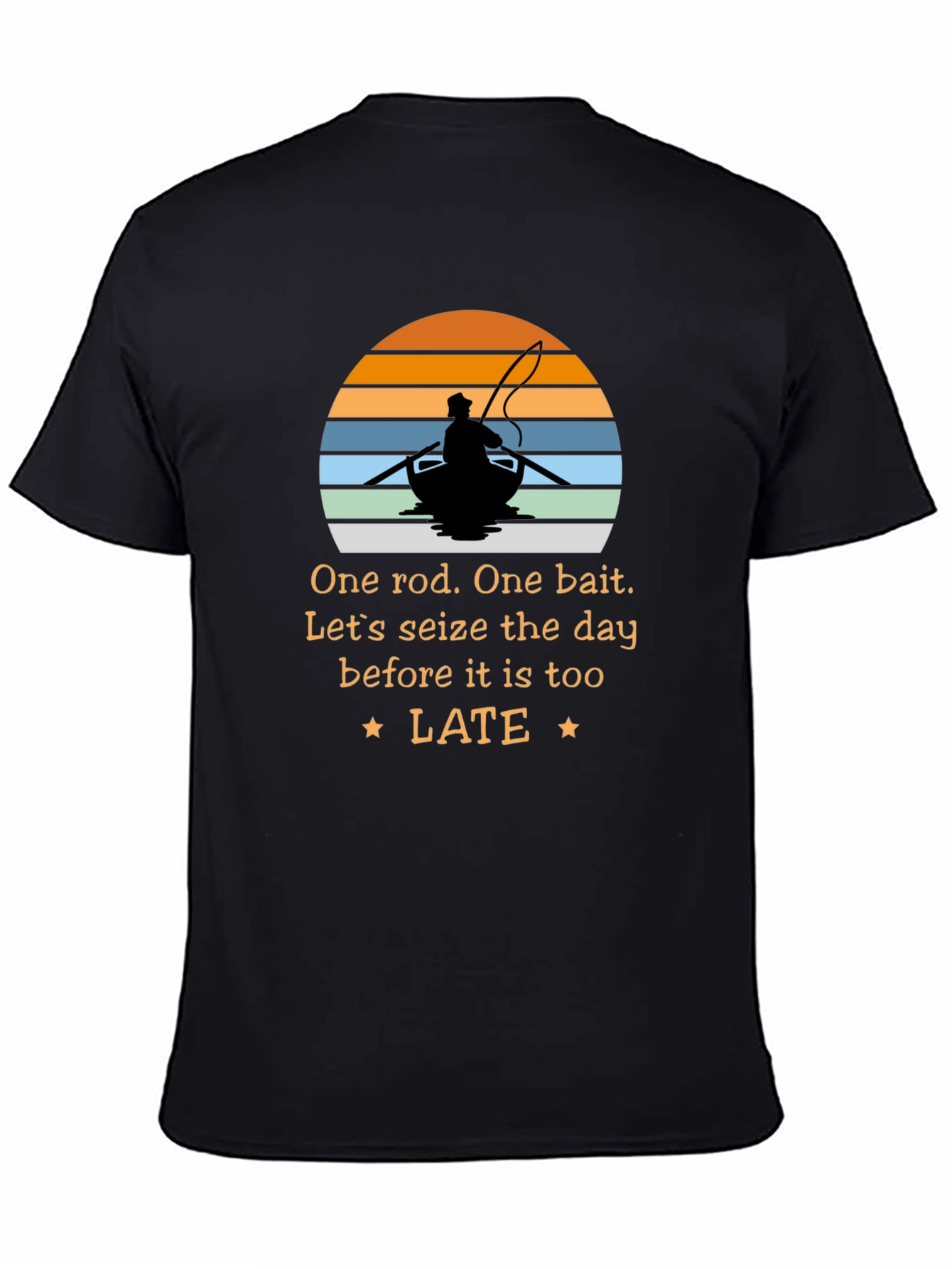 Seize the Day Fishing T-Shirt - One Rod One Bait