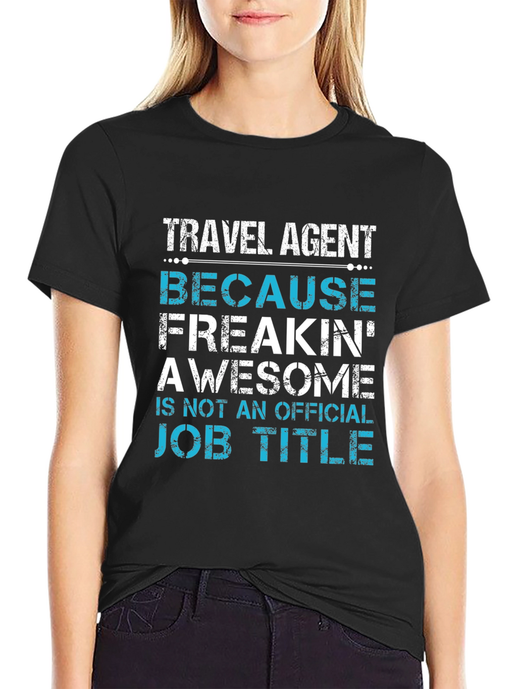 Travel Agent Awesome Job Title T-Shirt
