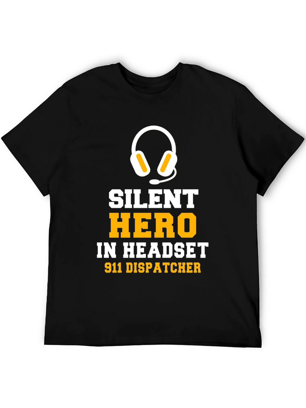 Silent Hero 911 Dispatcher T-Shirt