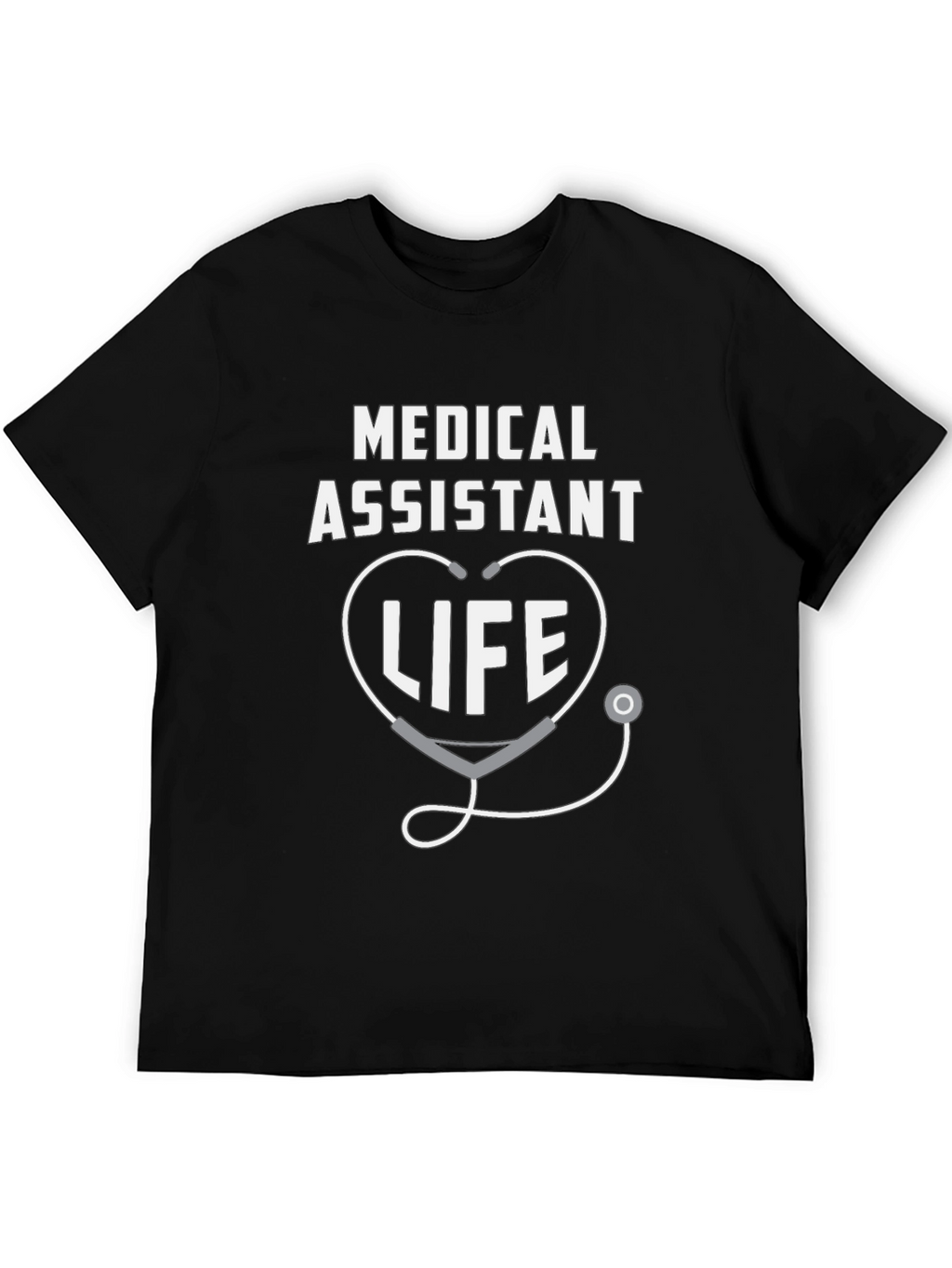 Medical Assistant Life T-Shirt