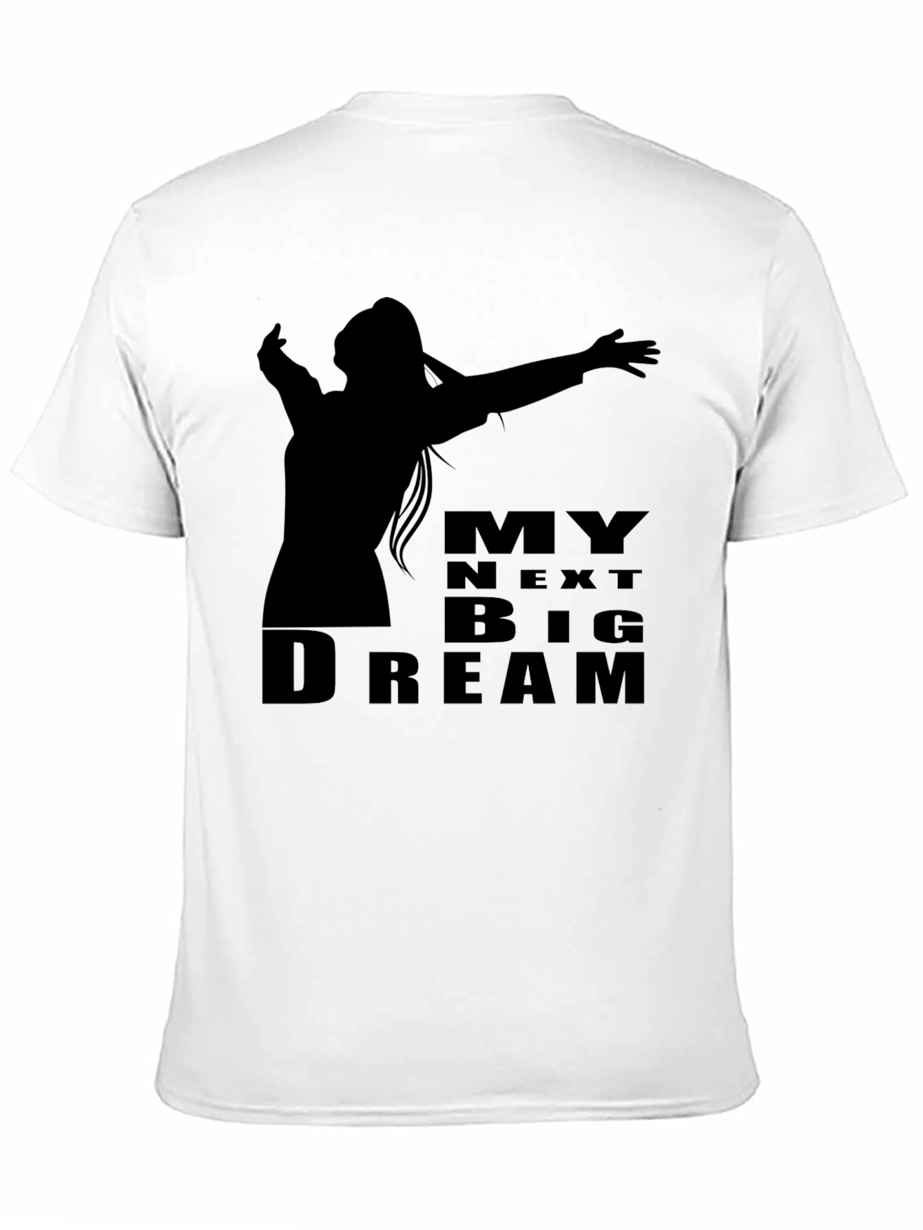 My Next Big Dream T-Shirt