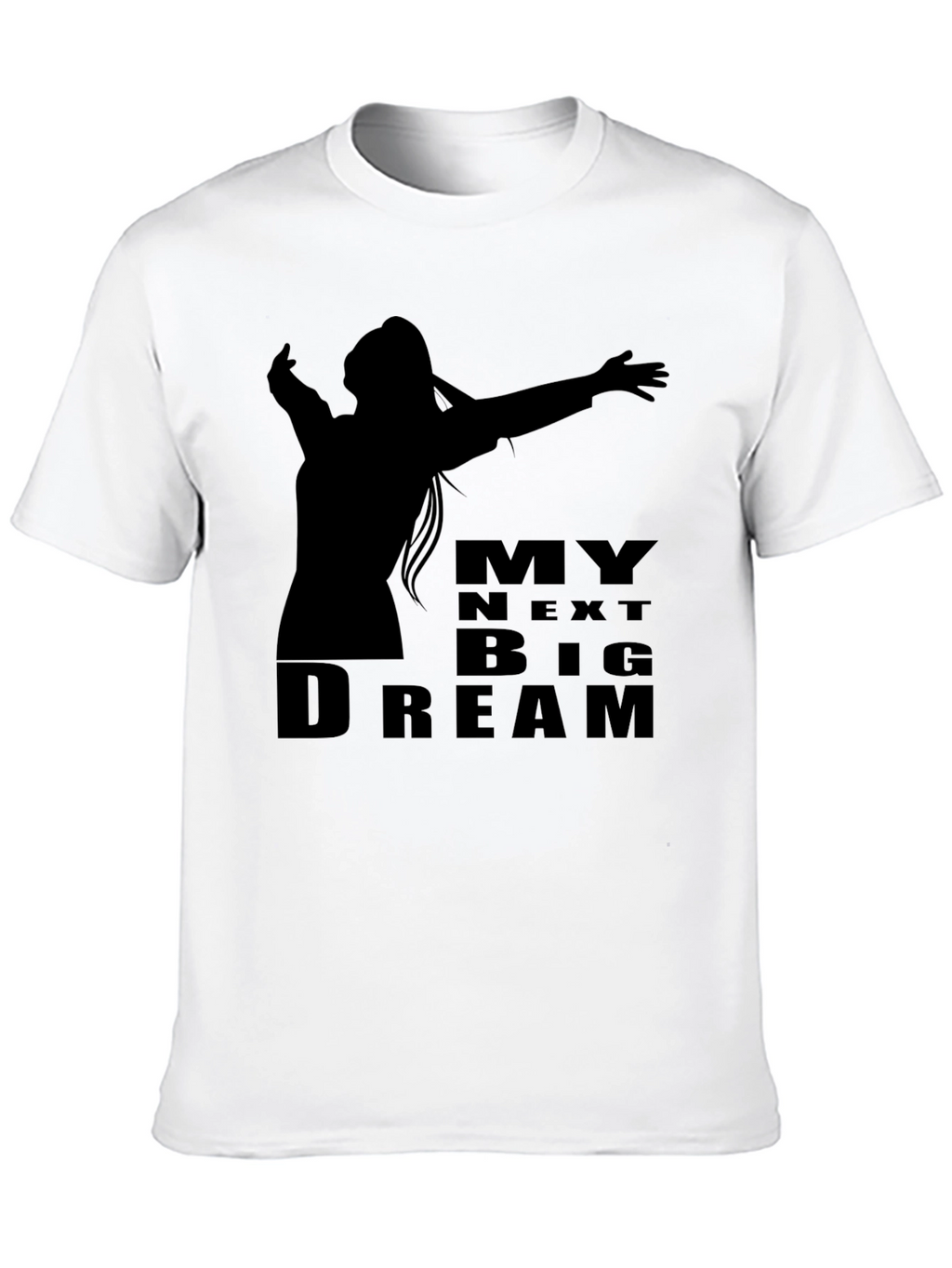 My Next Big Dream T-Shirt