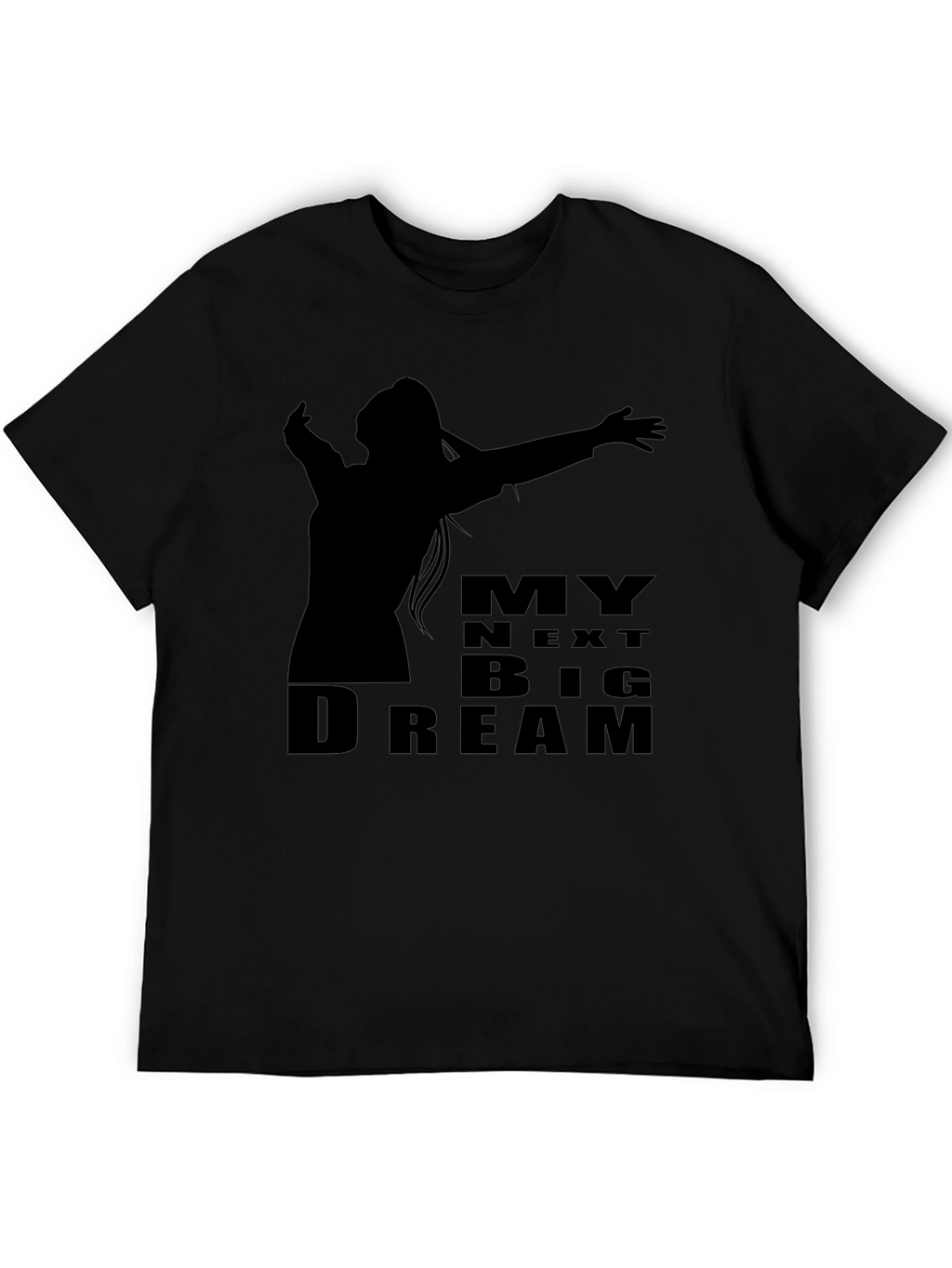 My Next Big Dream T-Shirt