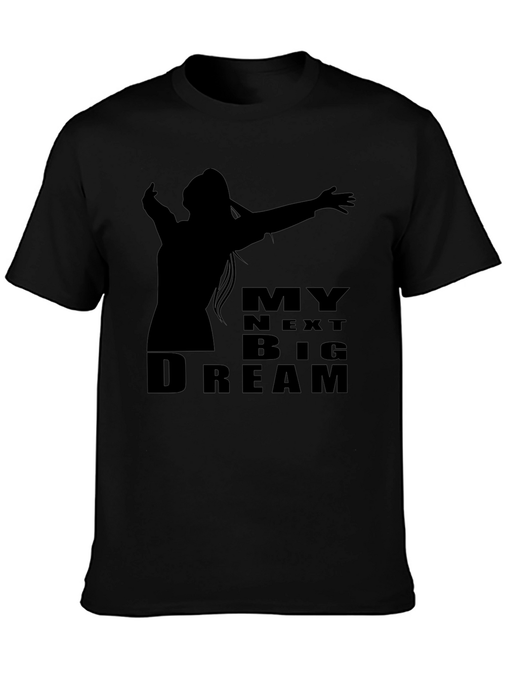 My Next Big Dream T-Shirt