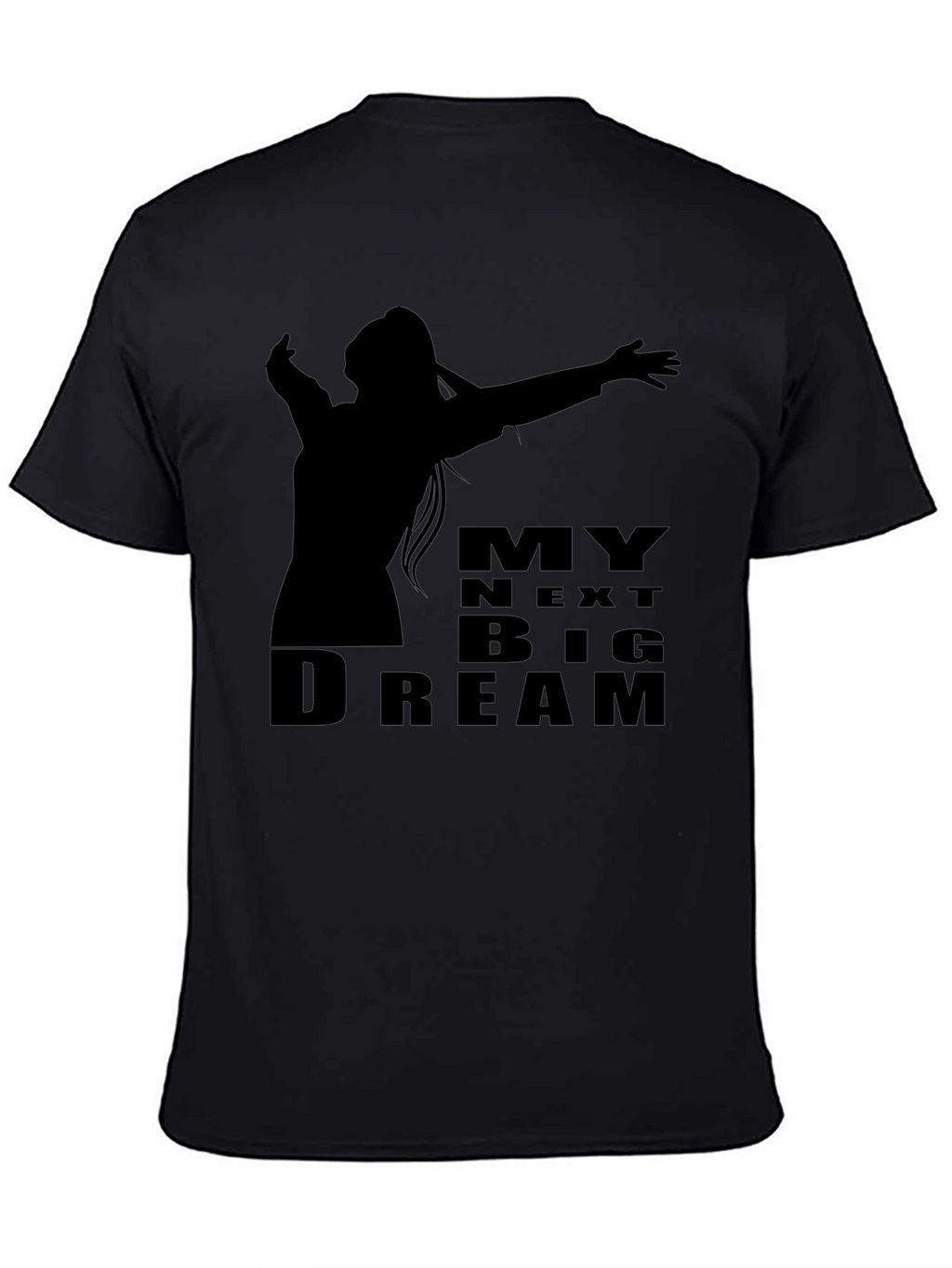 My Next Big Dream T-Shirt