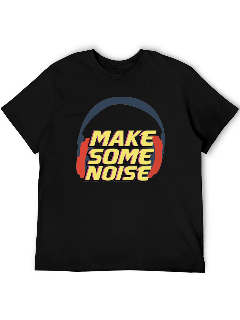 Make Some Noise Black T-Shirt