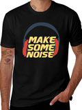 Make Some Noise Black T-Shirt