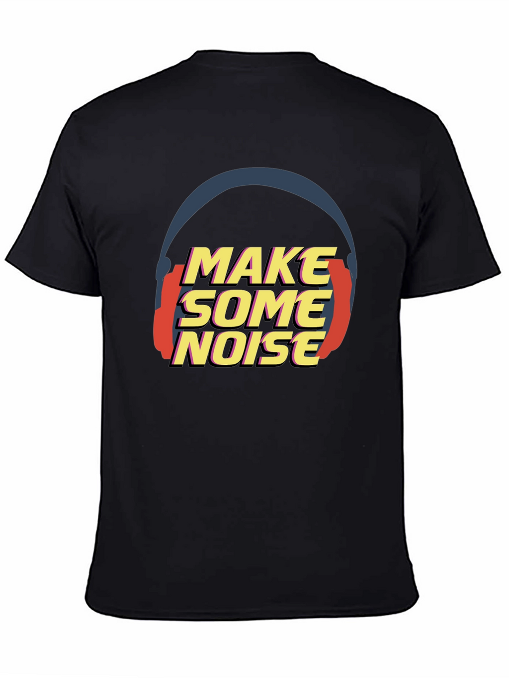 Make Some Noise Black T-Shirt
