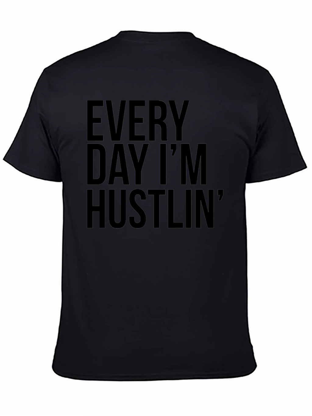 Every Day Im Hustlin Black Graphic Tee