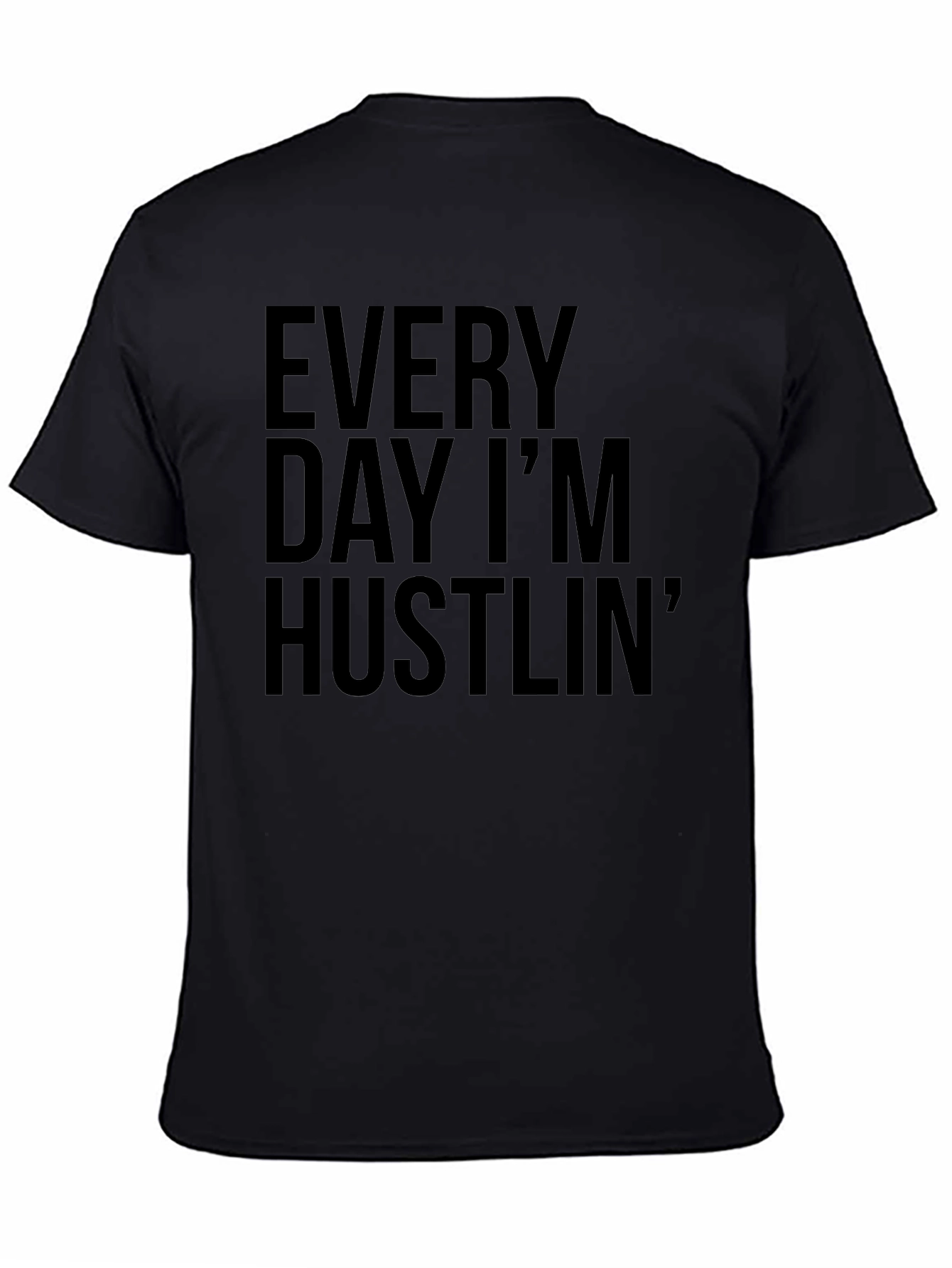Every Day Im Hustlin Black Graphic Tee