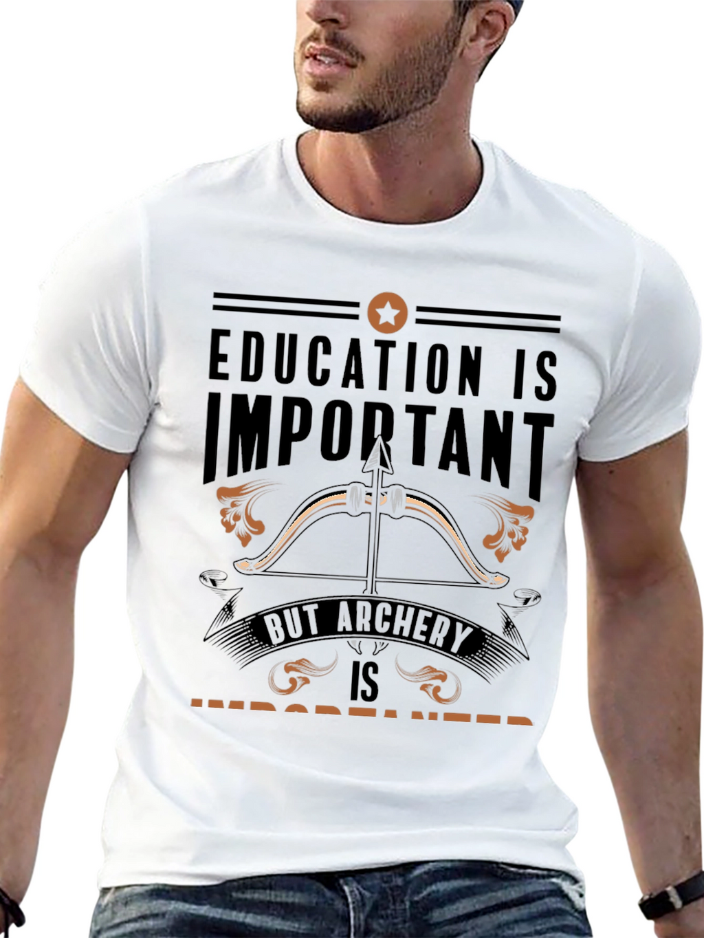 Archery T-Shirt: Education vs Archery