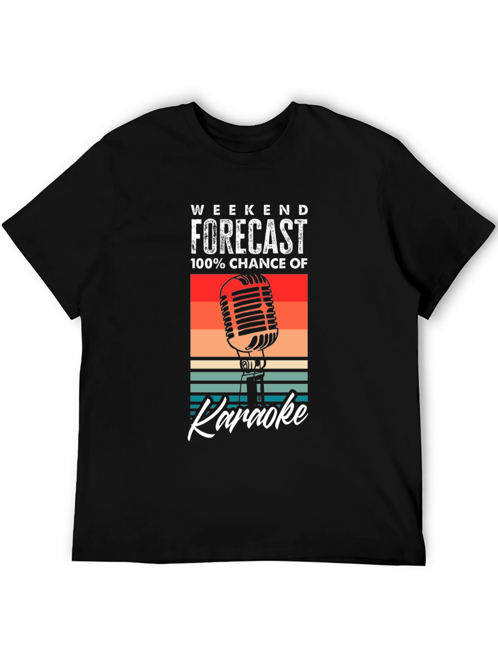 Weekend Forecast Karaoke T-Shirt - Retro Style