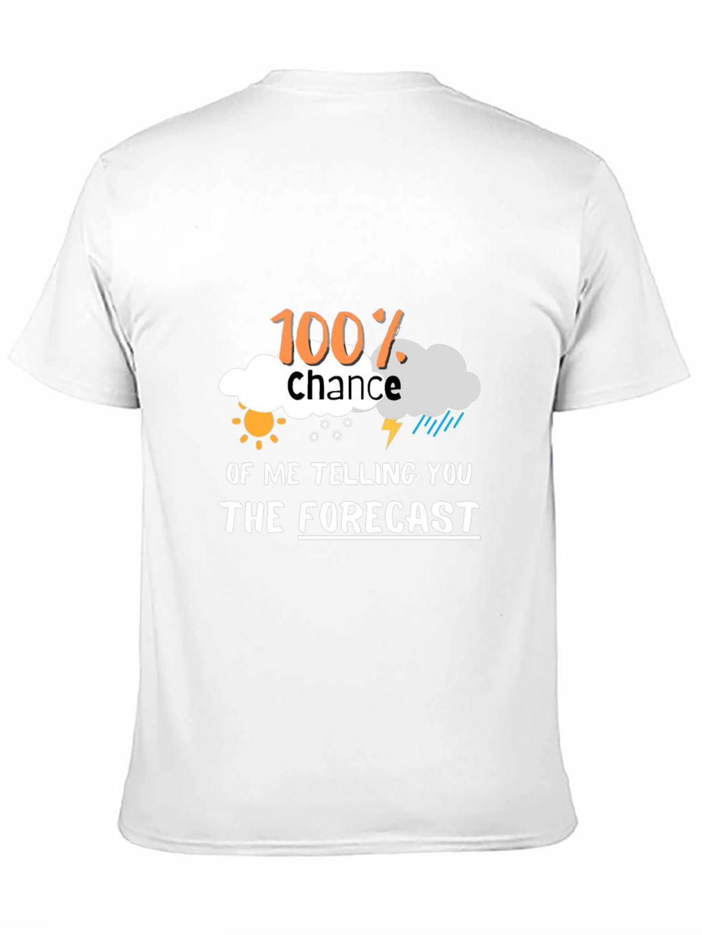 Funny Weather Forecast Graphic Tee