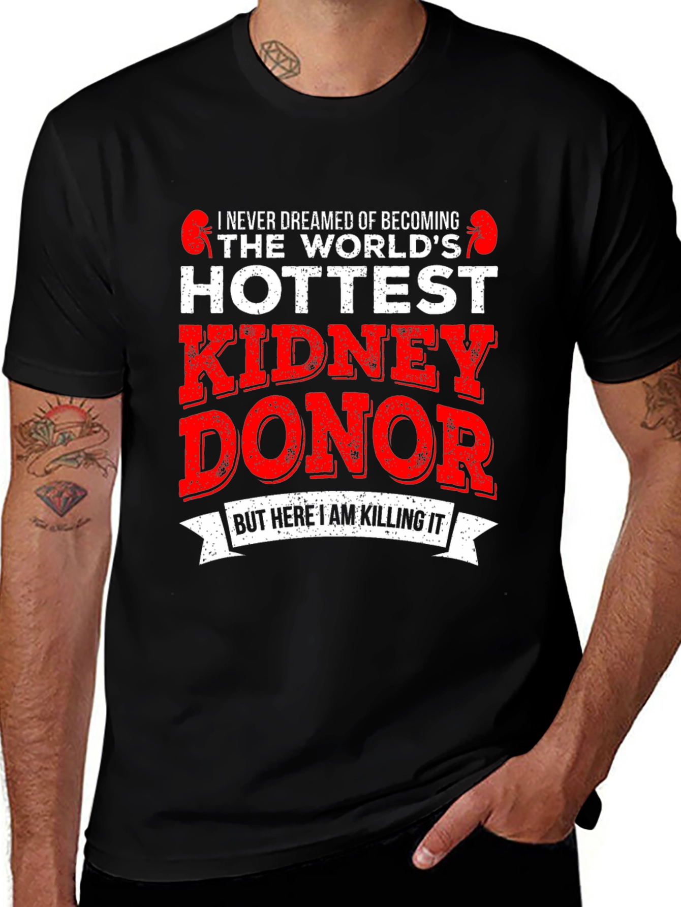 Hottest Kidney Donor Graphic T-Shirt