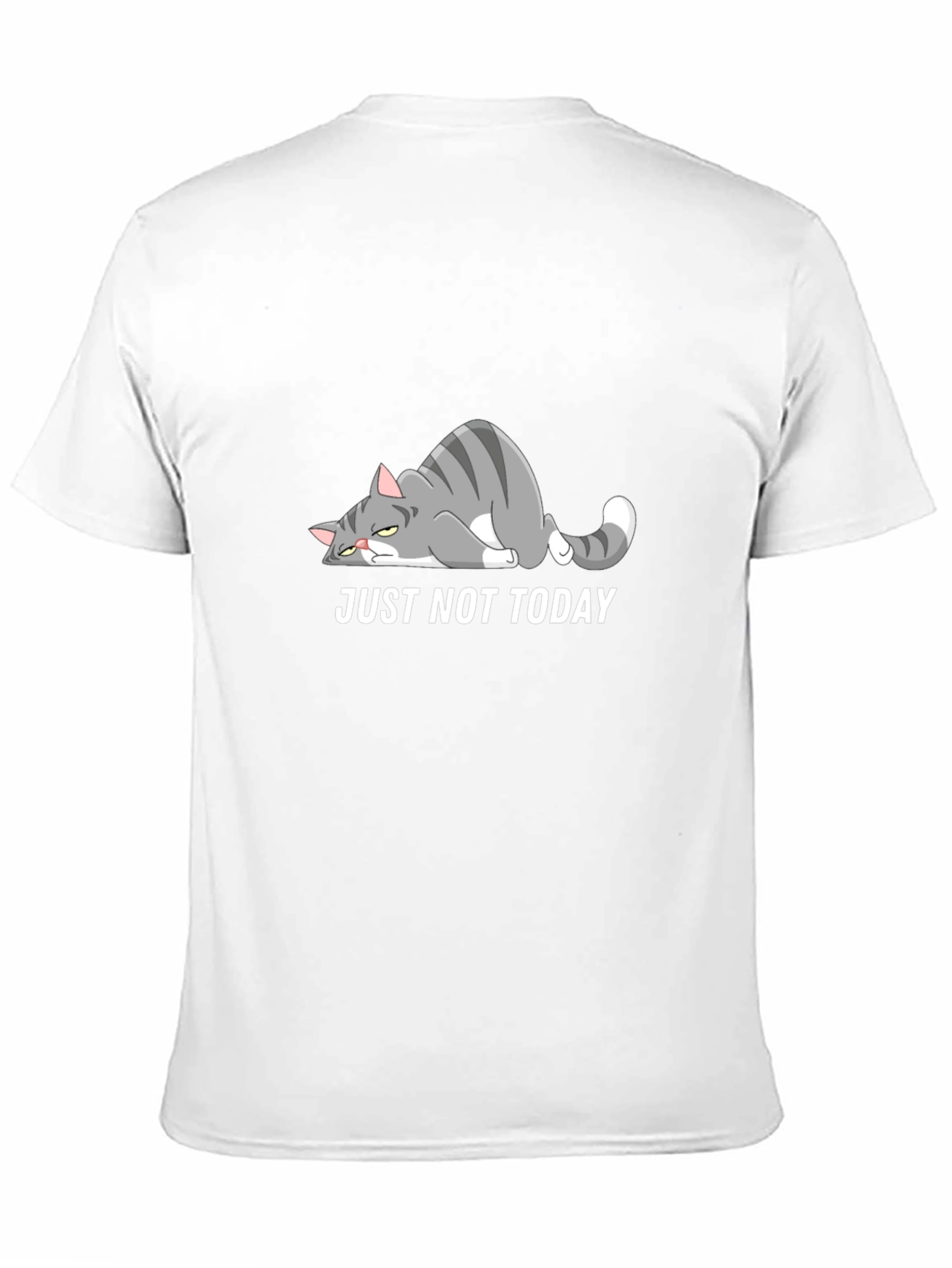 Just Not Today Cat Graphic T-Shirt