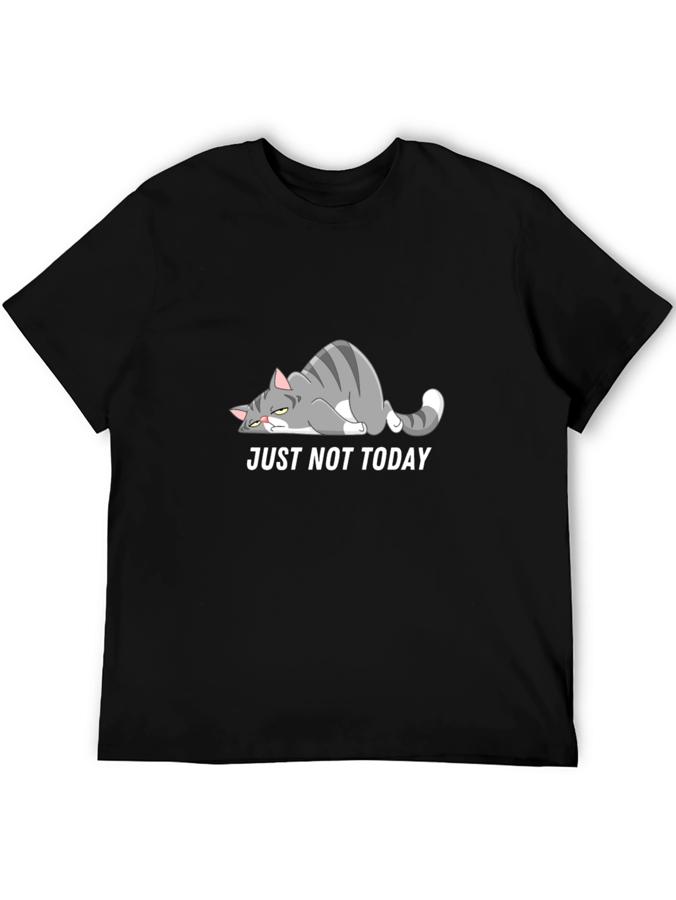 Just Not Today Cat Graphic T-Shirt
