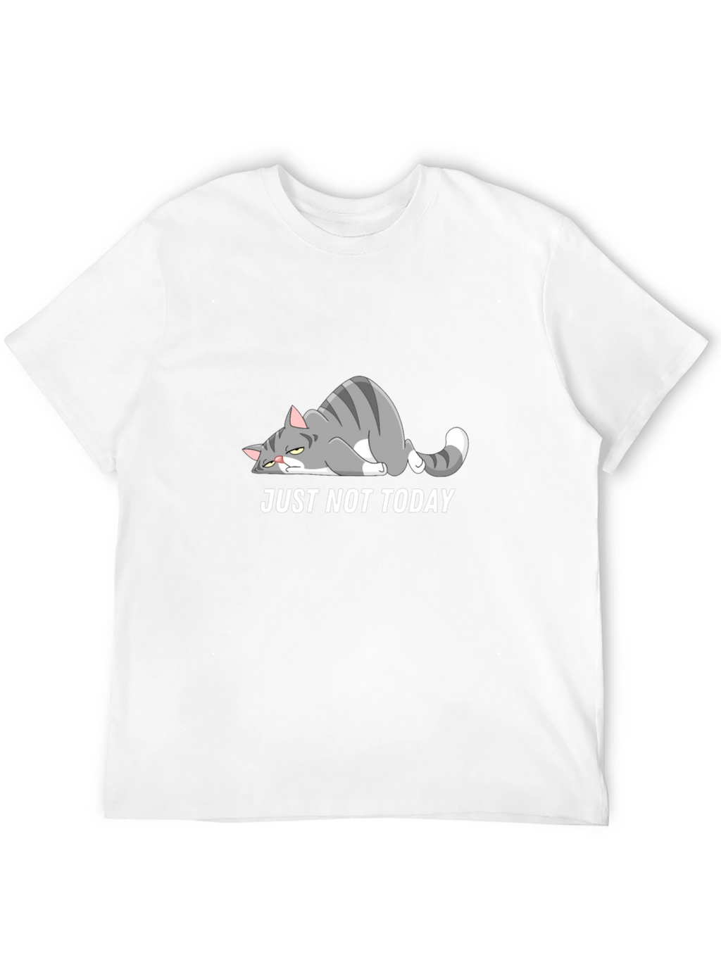 Just Not Today Cat Graphic T-Shirt