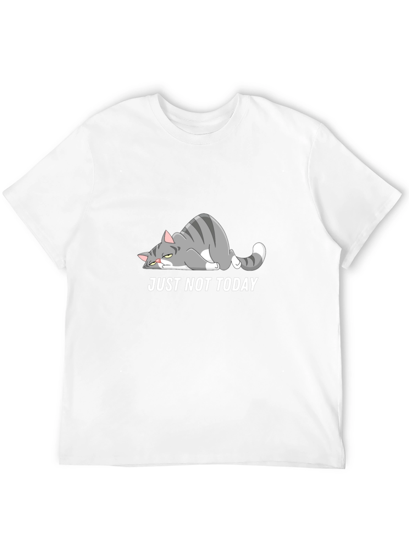 Just Not Today Cat Graphic T-Shirt