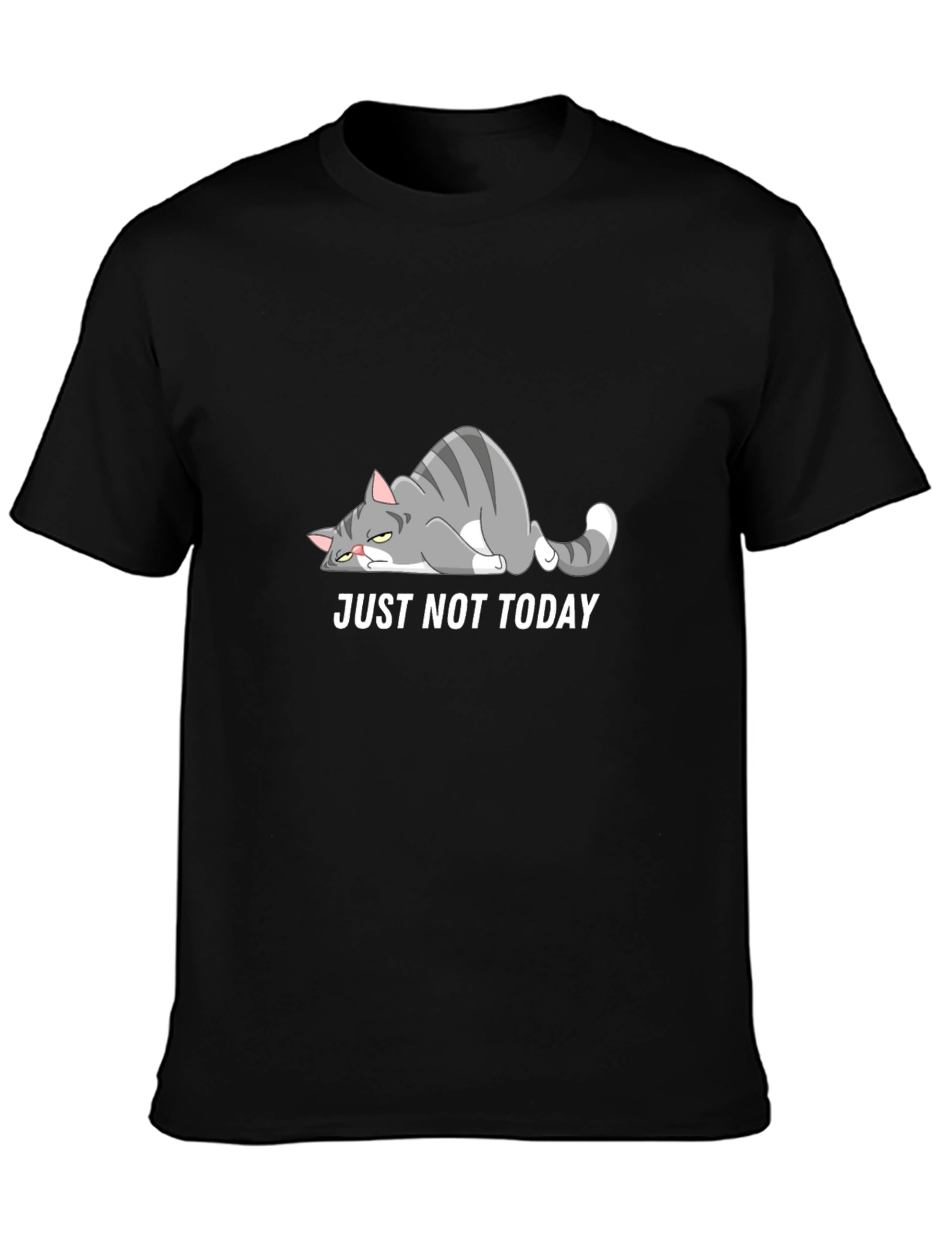 Just Not Today Cat Graphic T-Shirt