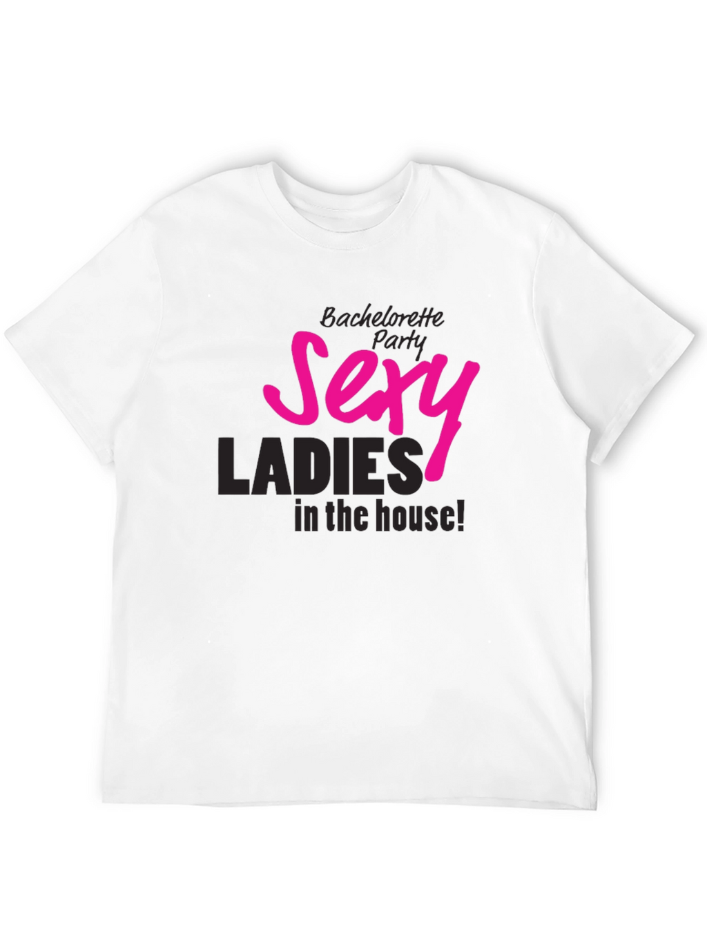 Sexy Ladies Bachelorette Party T-Shirt