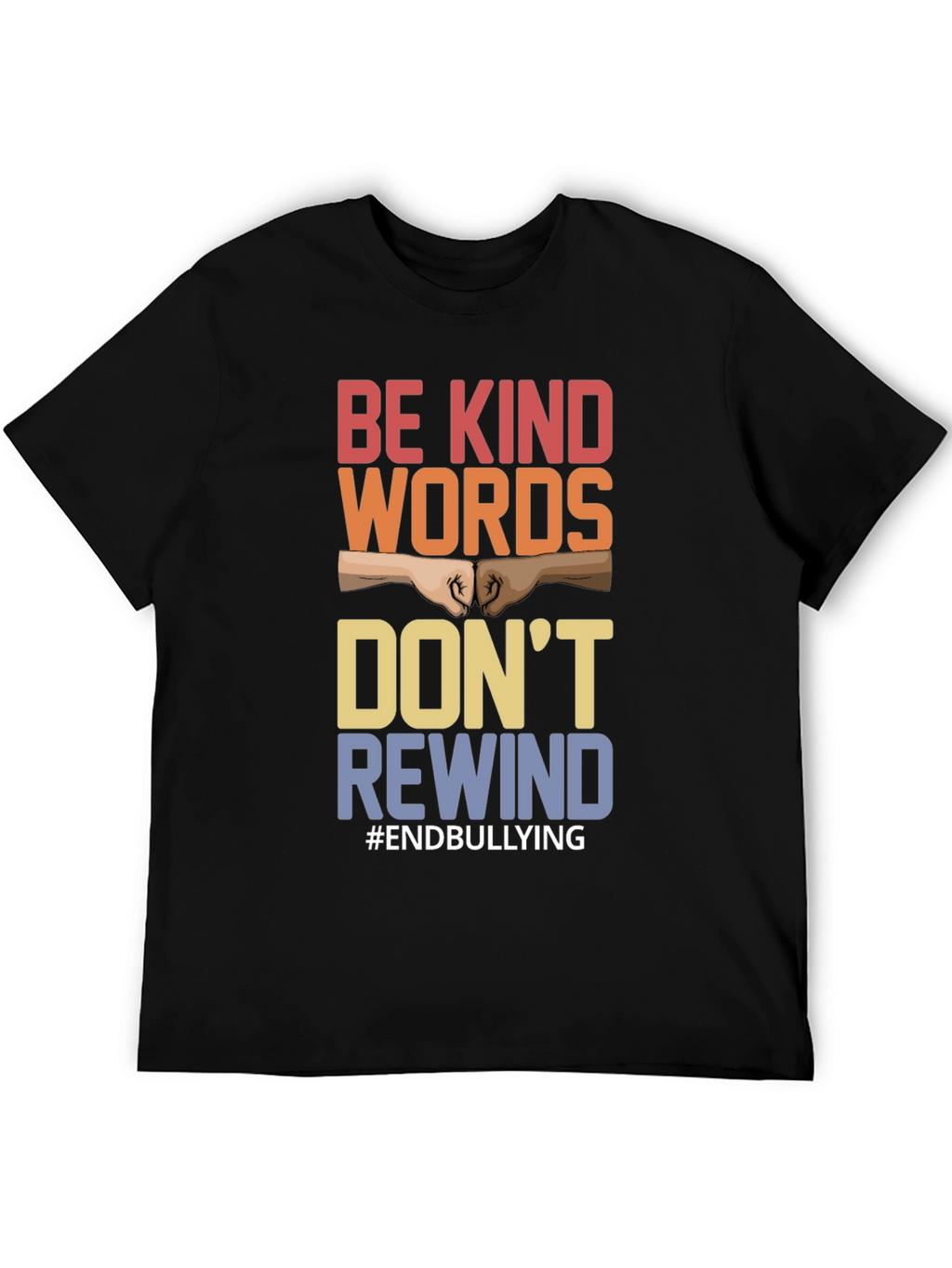 Be Kind Words T-Shirt