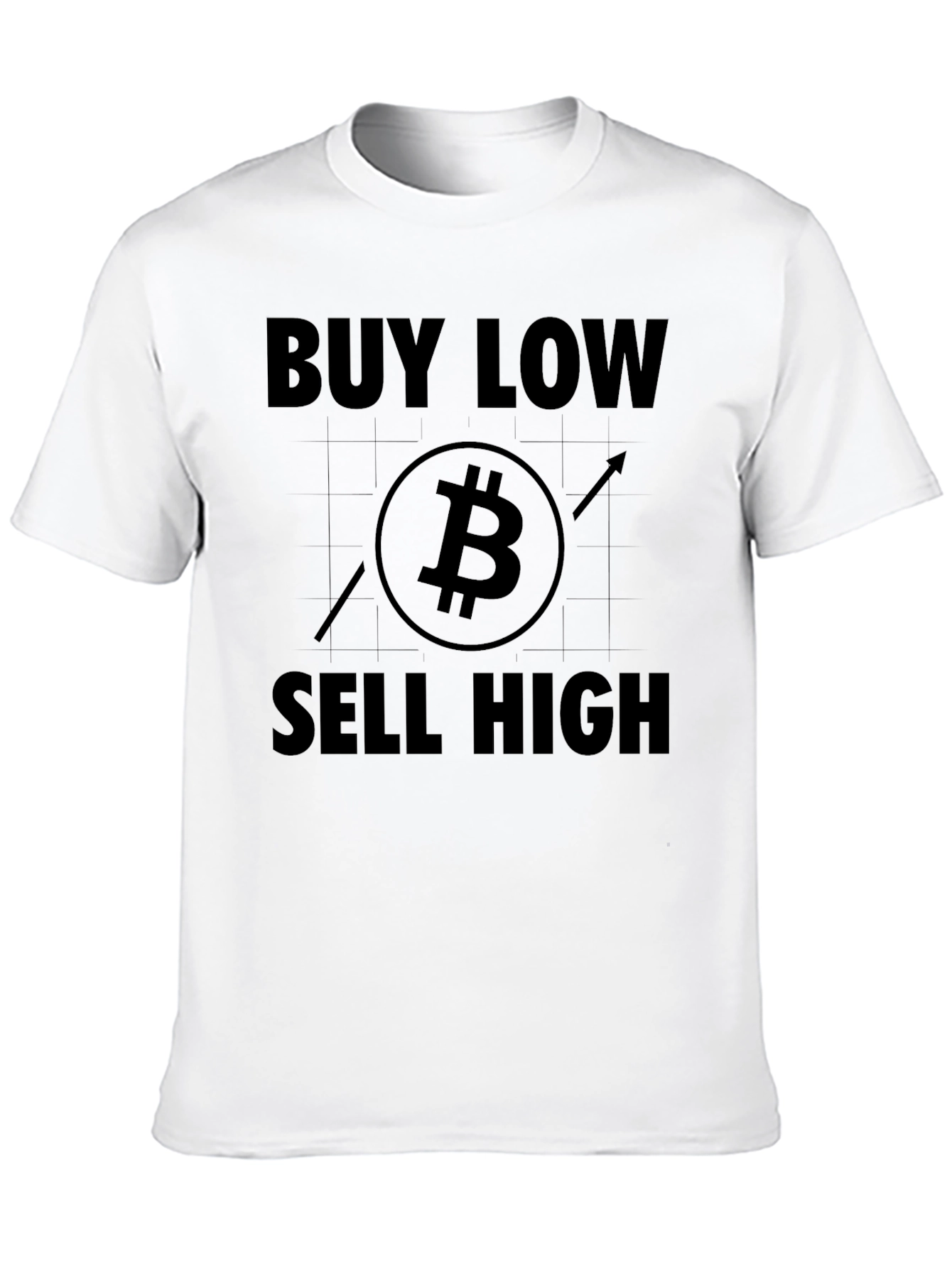 Buy Low Sell High Bitcoin T-Shirt