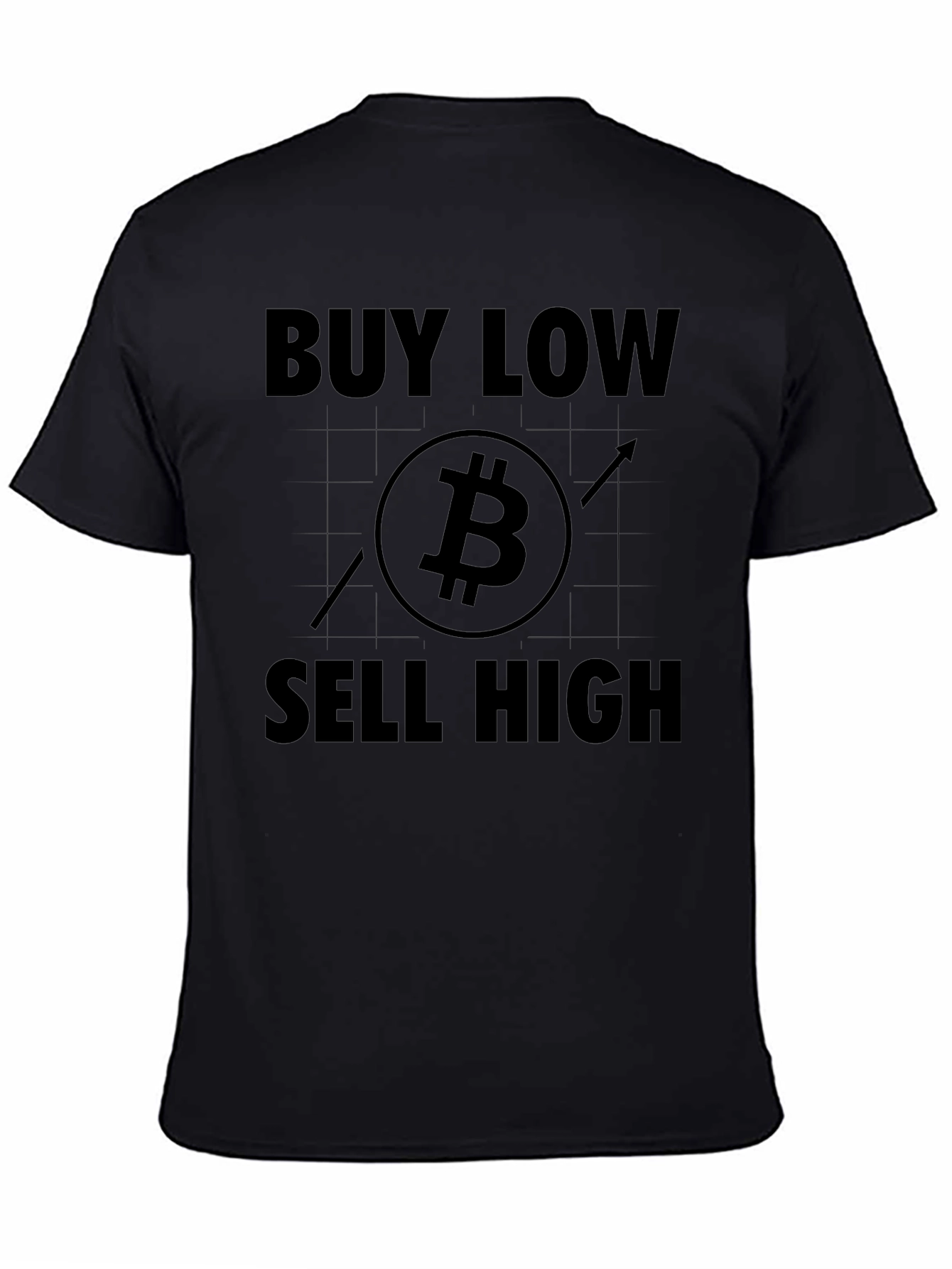 Buy Low Sell High Bitcoin T-Shirt