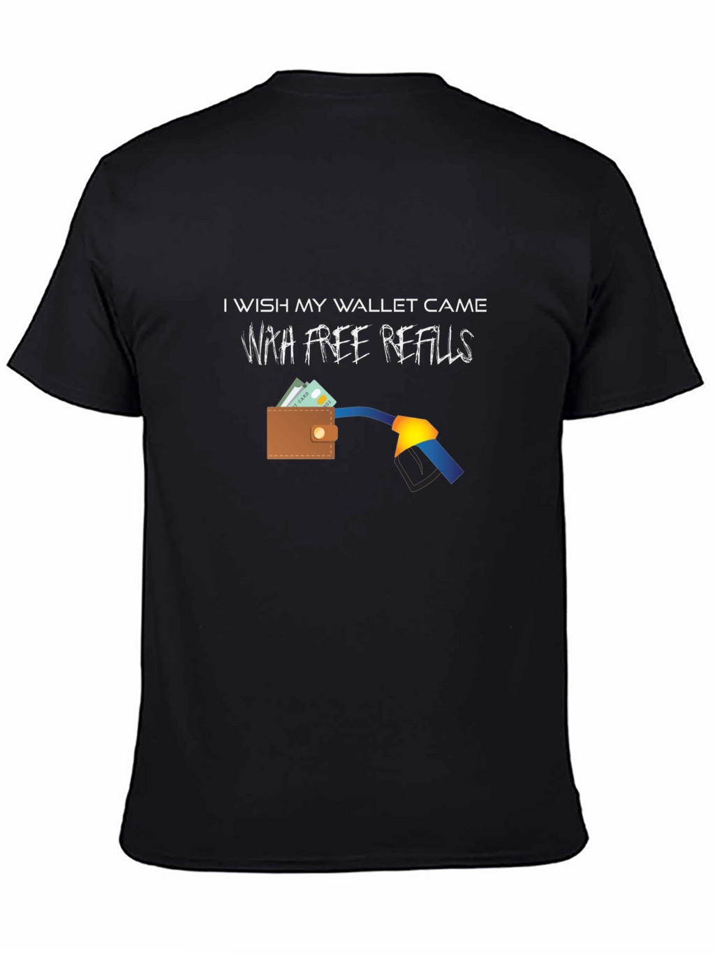 Funny Free Refills Graphic T-Shirt