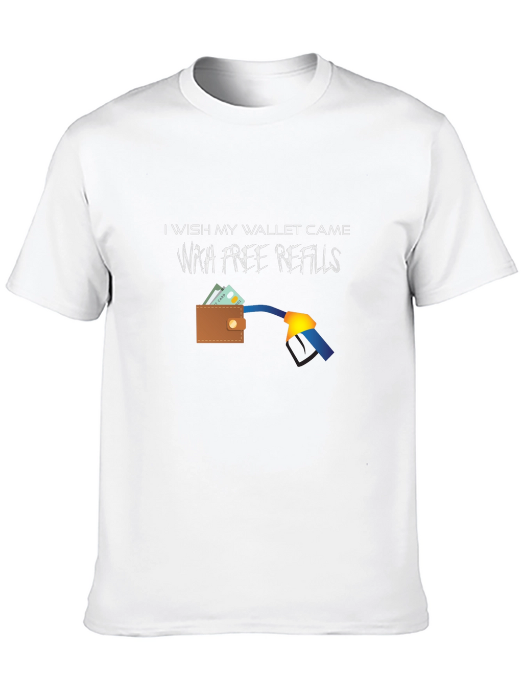 Funny Free Refills Graphic T-Shirt