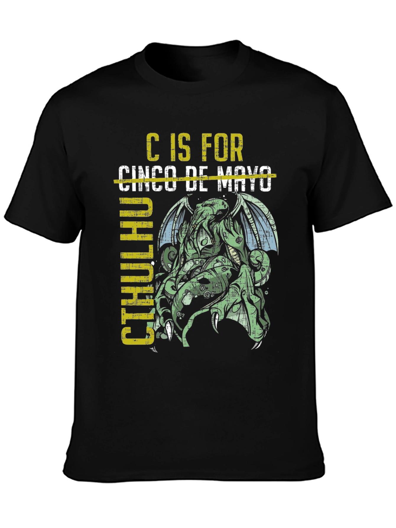 C is for Cthulhu Cinco de Mayo T-Shirt