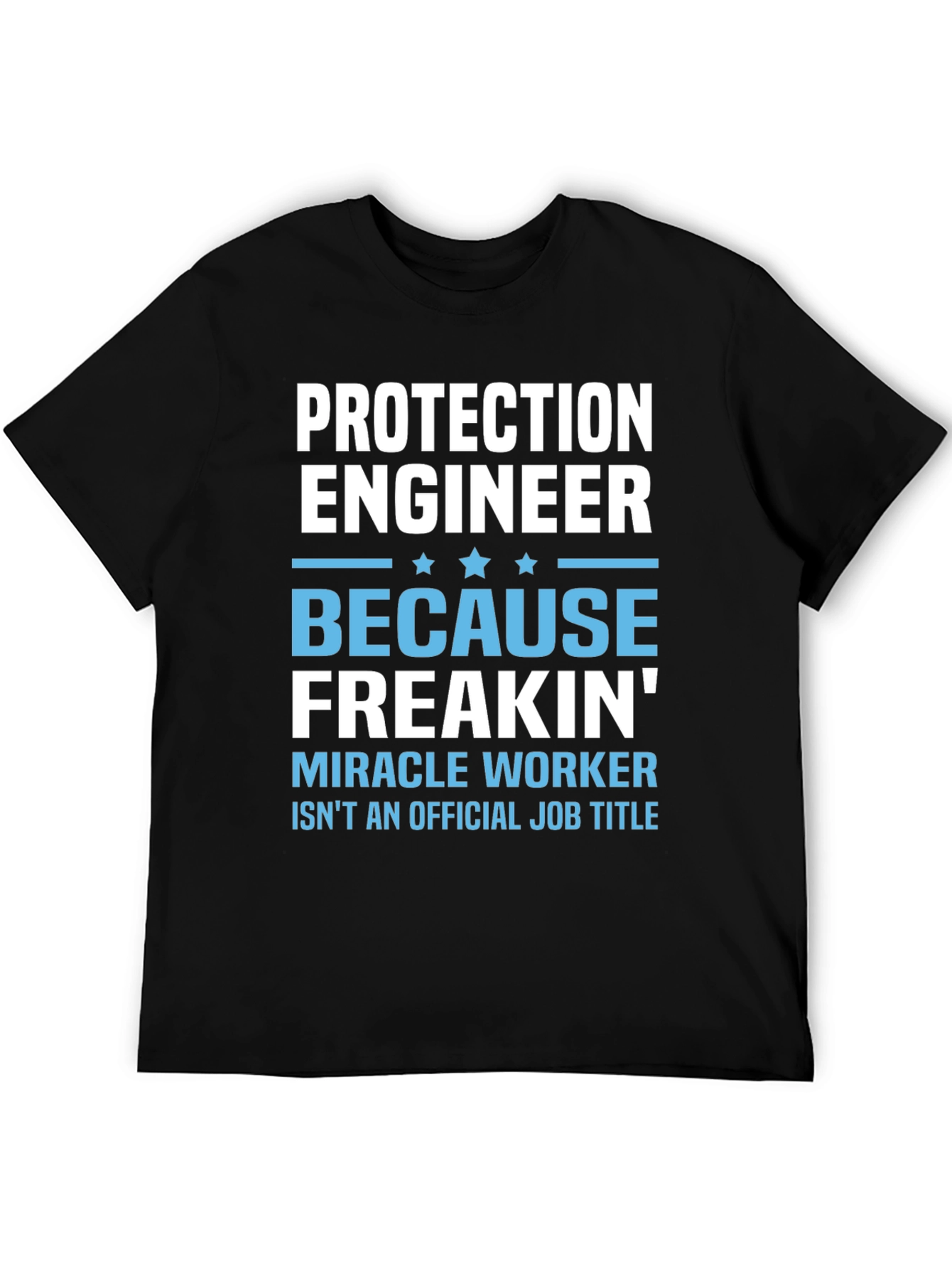 Protection Engineer Funny Job Title T-Shirt