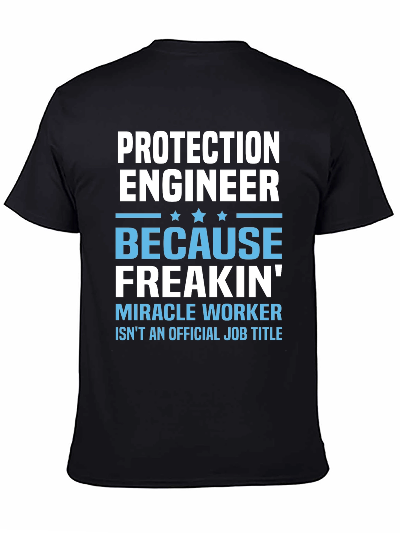 Protection Engineer Funny Job Title T-Shirt