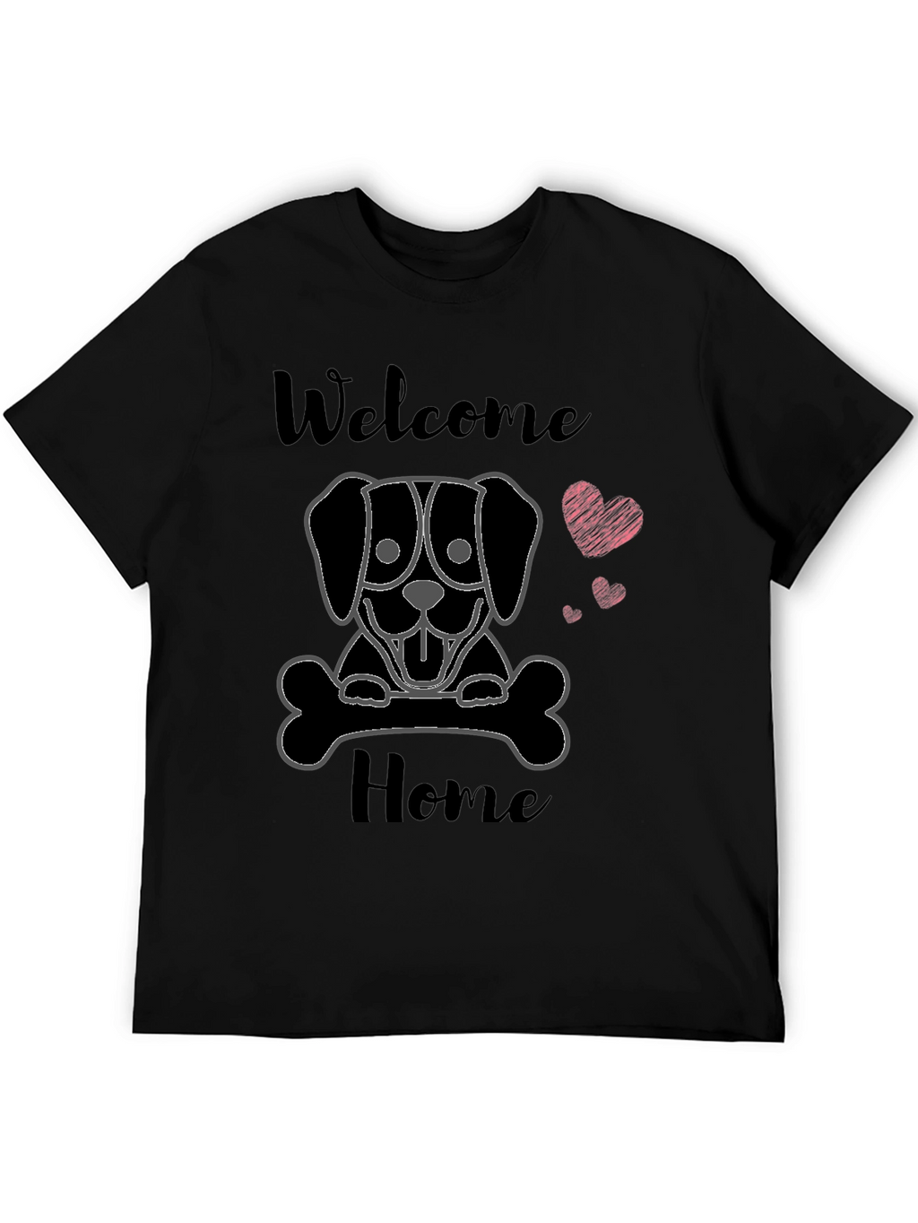 Welcome Home Dog T-Shirt