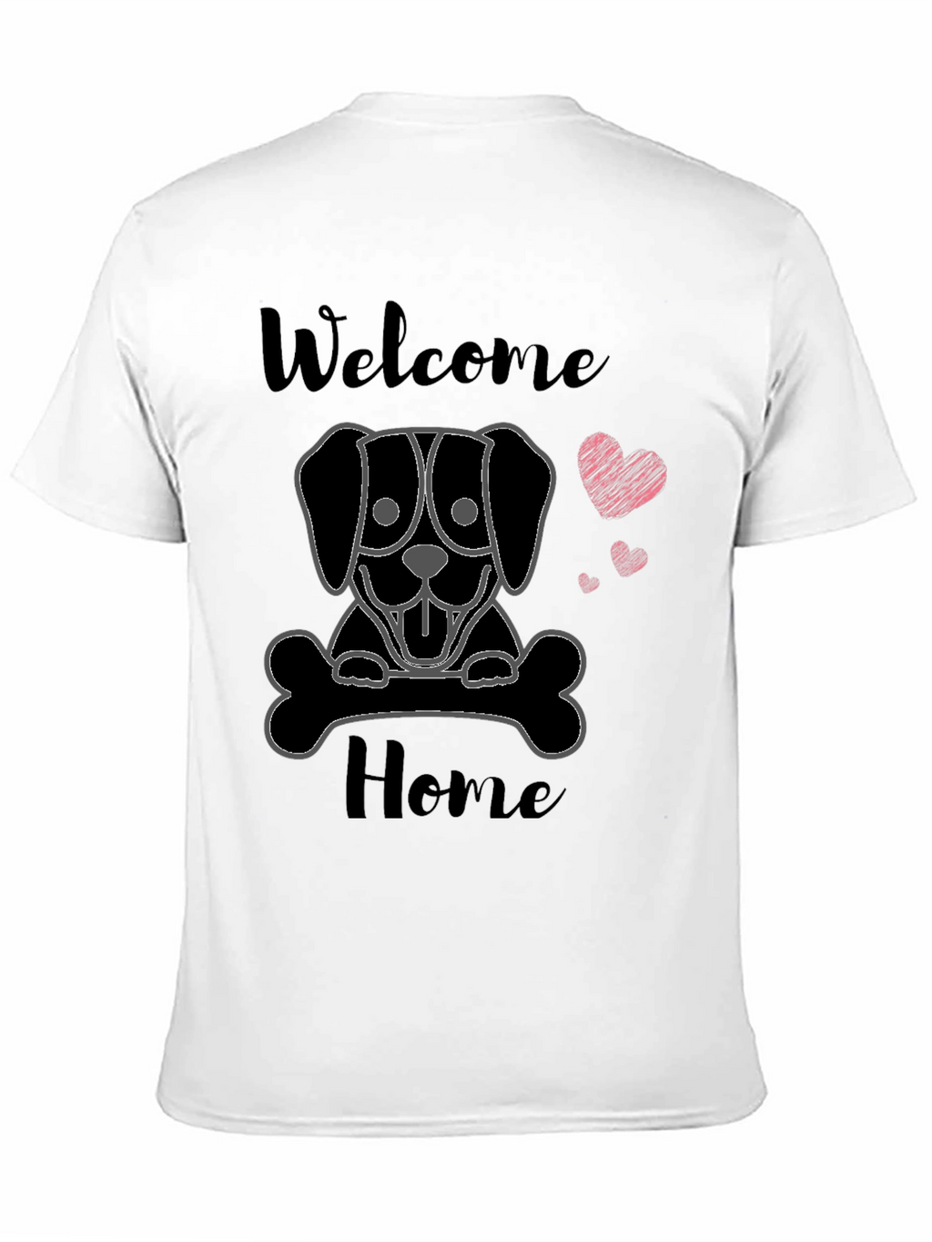 Welcome Home Dog T-Shirt