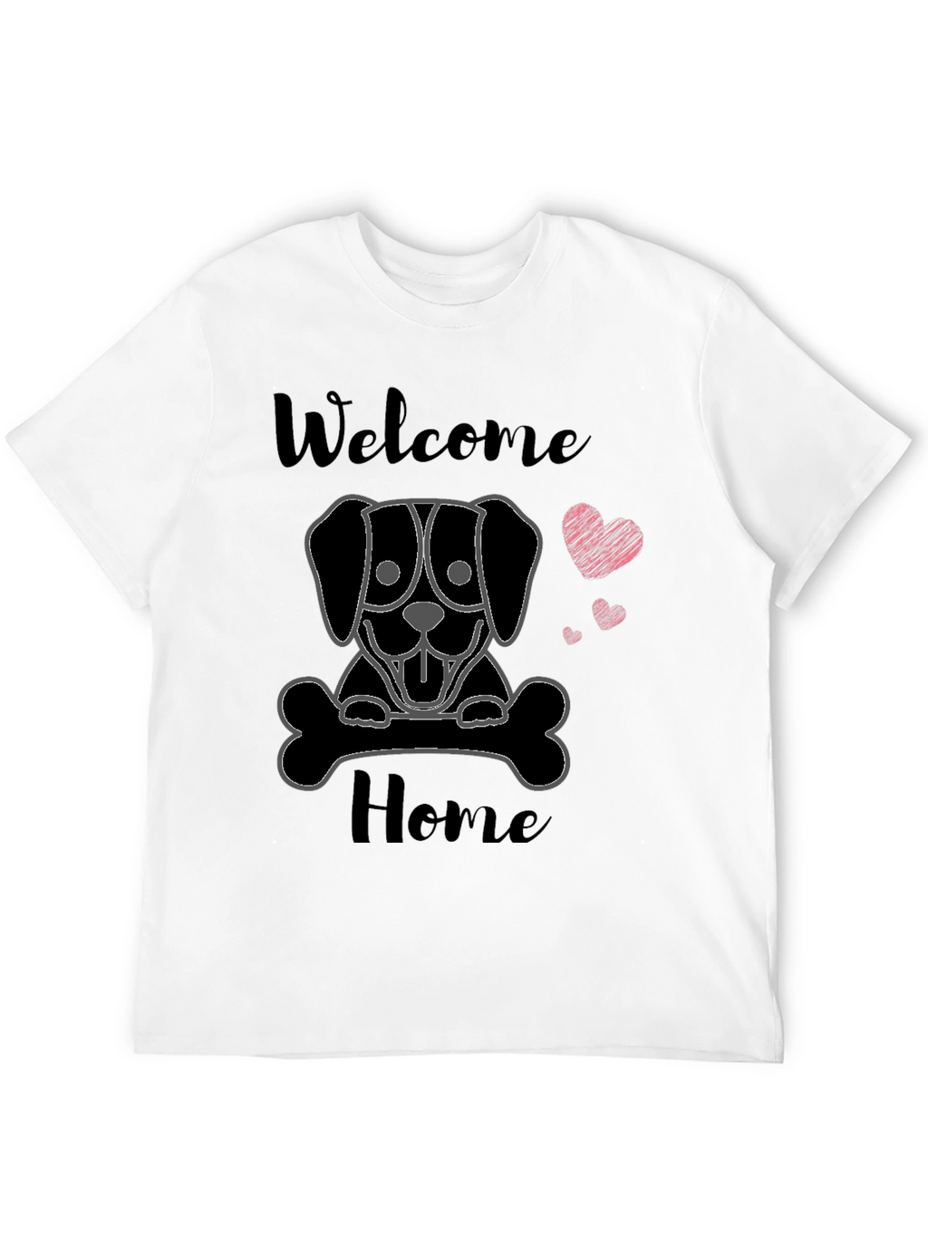 Welcome Home Dog T-Shirt