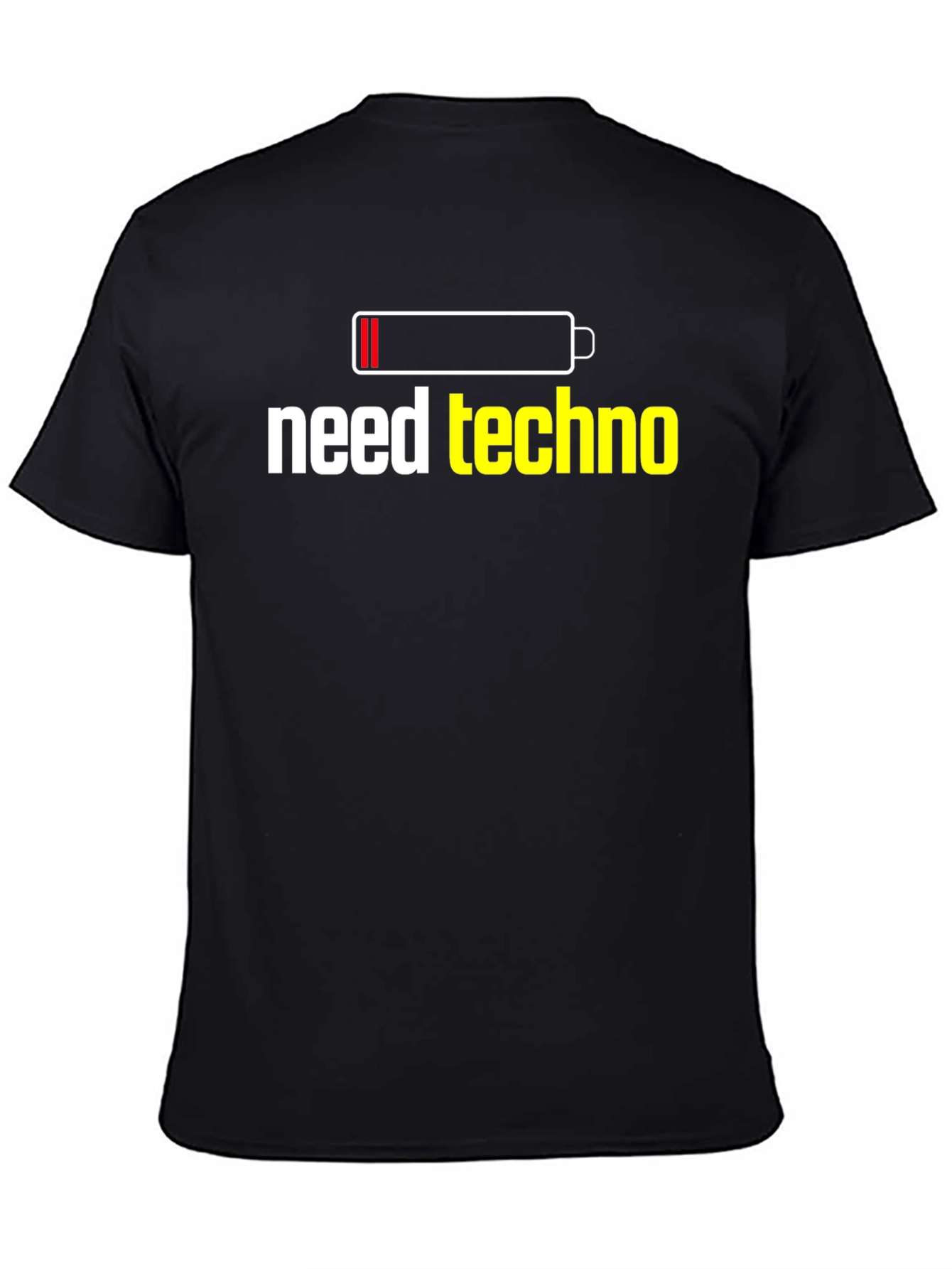 Need Techno T-Shirt - Battery Low Funny Music Tee