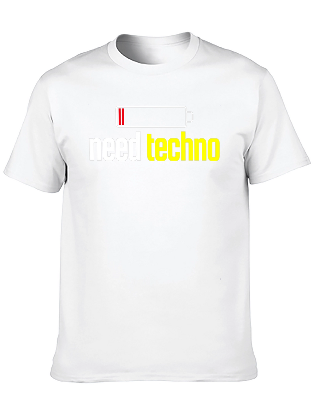 Need Techno T-Shirt - Battery Low Funny Music Tee