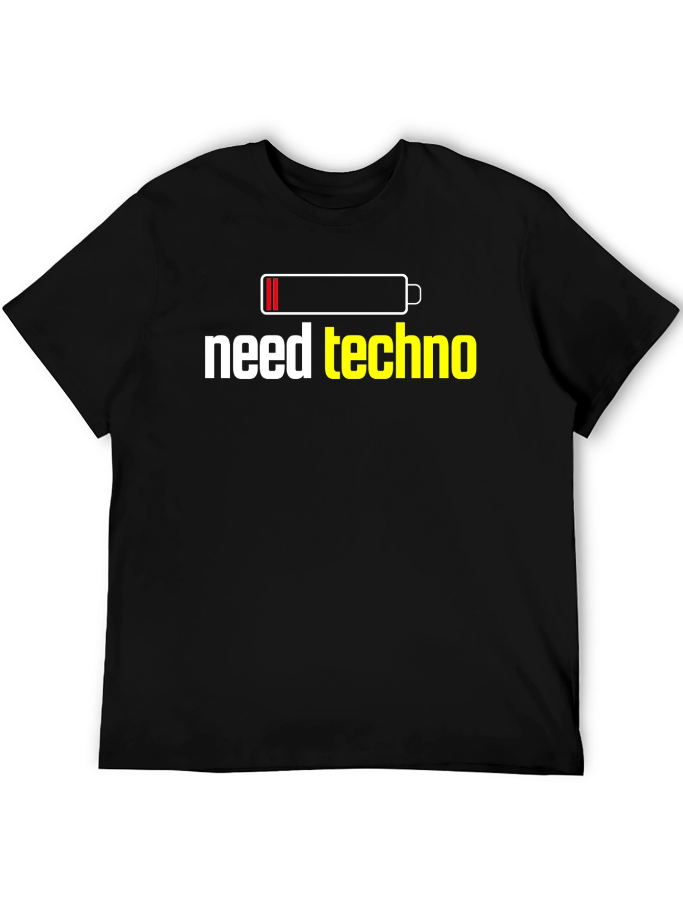 Need Techno T-Shirt - Battery Low Funny Music Tee