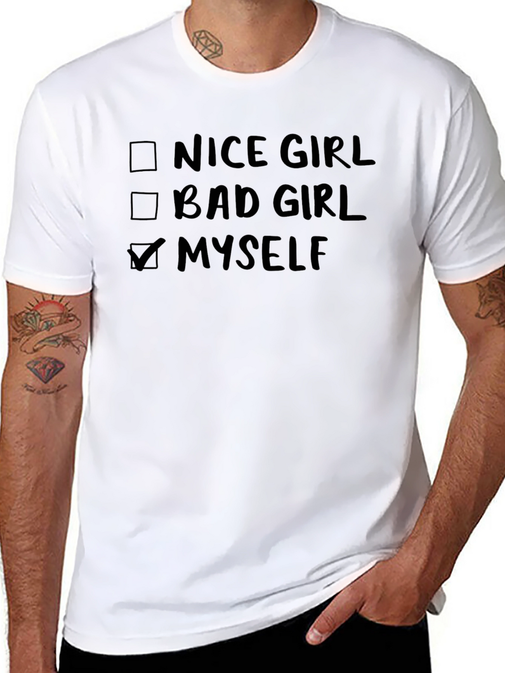 Nice Bad Girl Myself T-Shirt