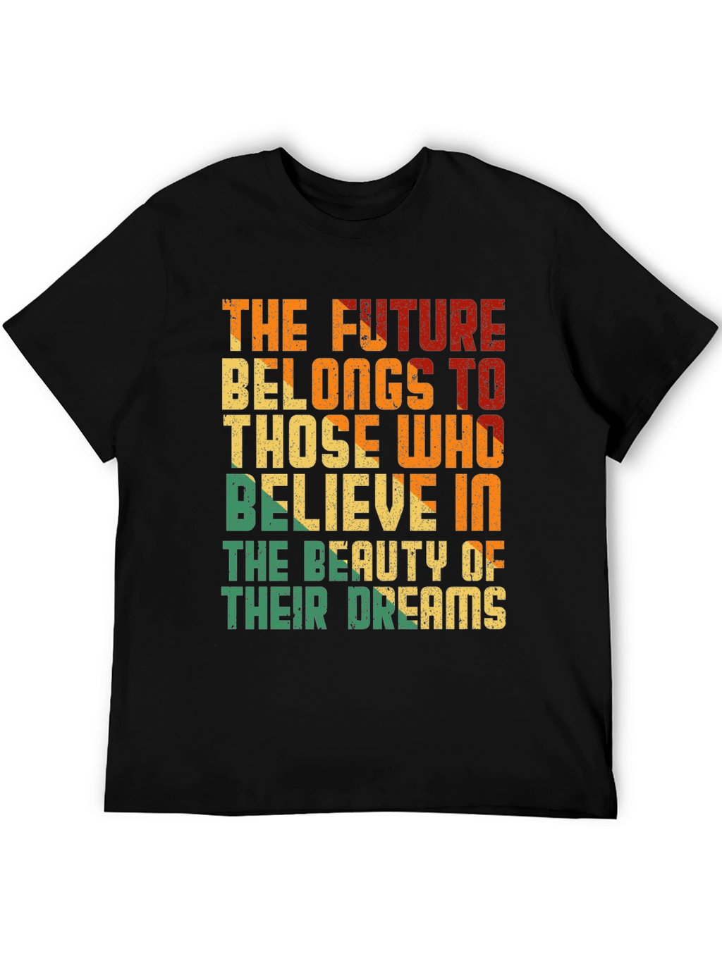 Inspirational Future Belongs Graphic T-Shirt