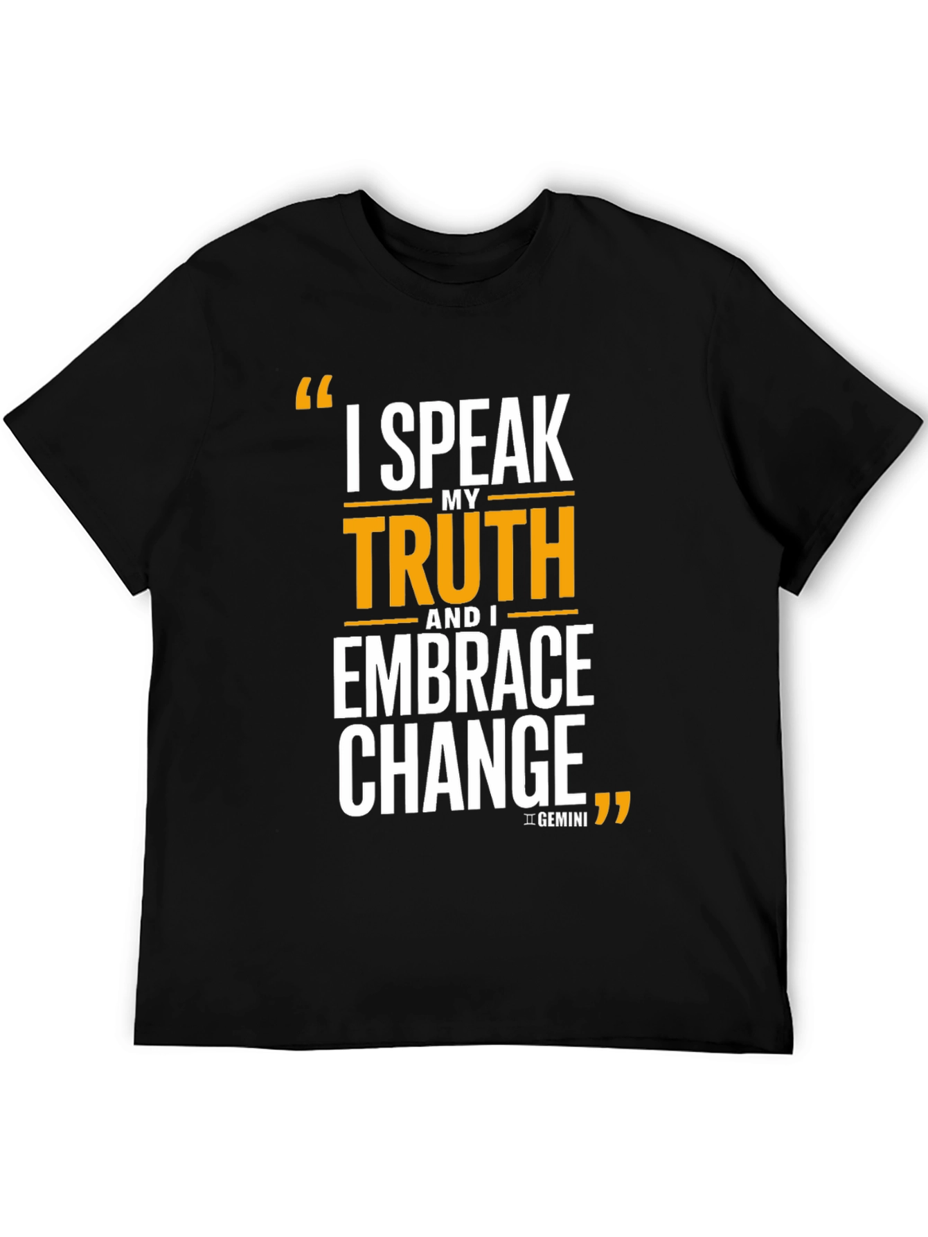 I Speak My Truth Gemini T-Shirt