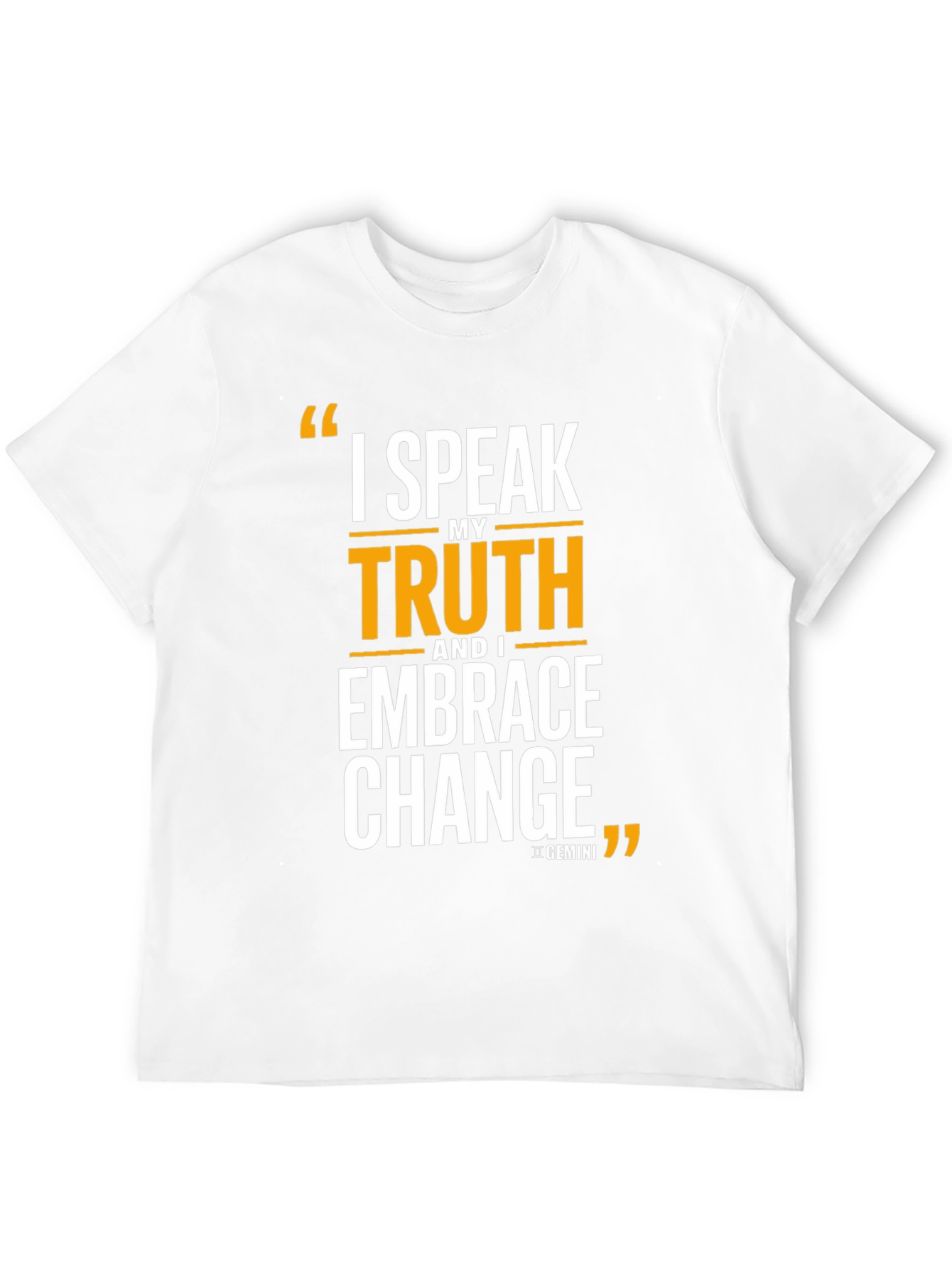 I Speak My Truth Gemini T-Shirt