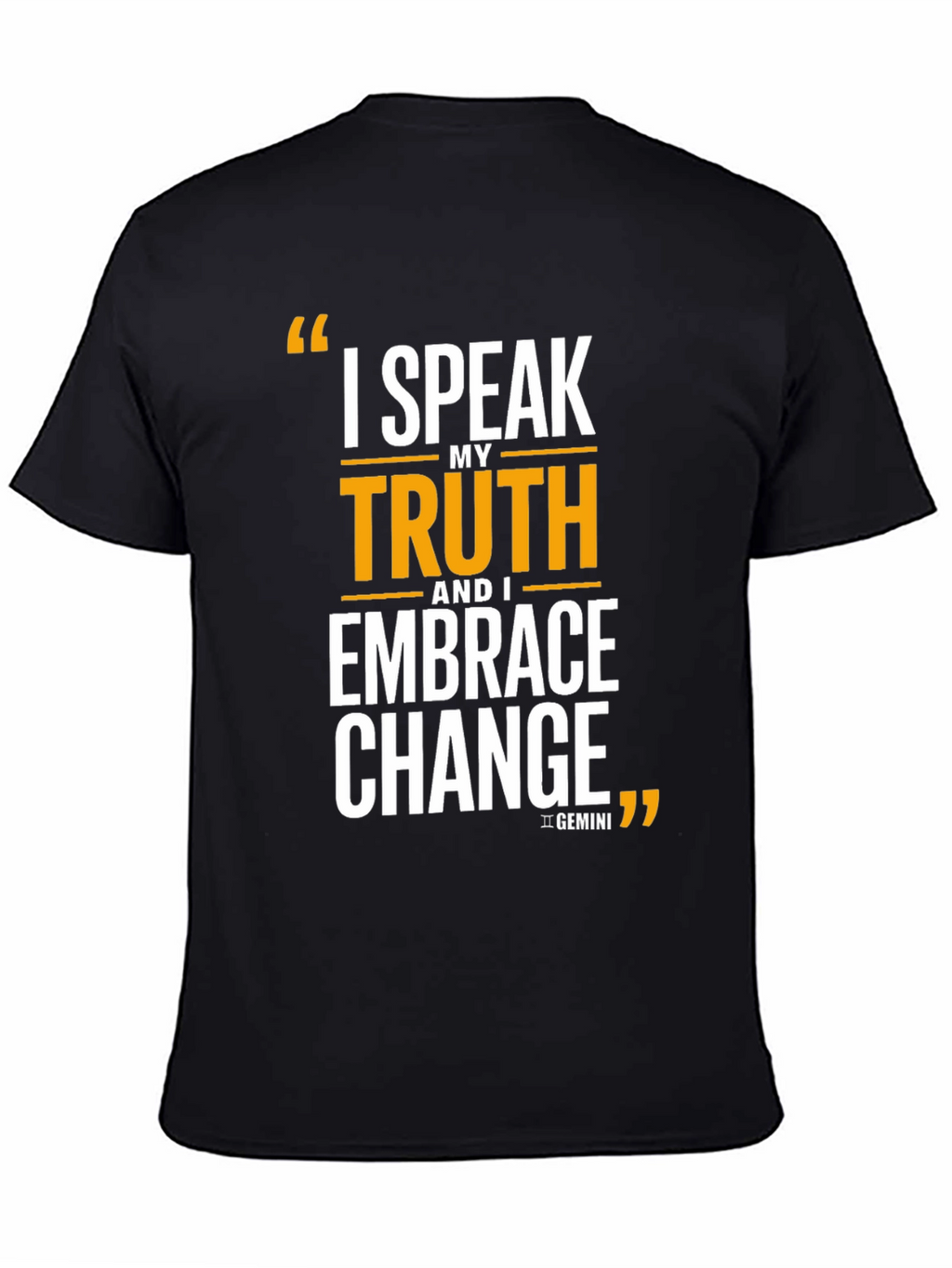 I Speak My Truth Gemini T-Shirt