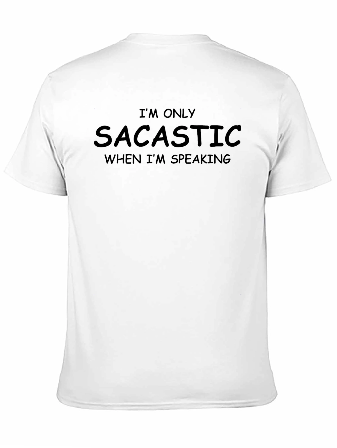 Sarcastic Humor T-Shirt: Funny Graphic Tee