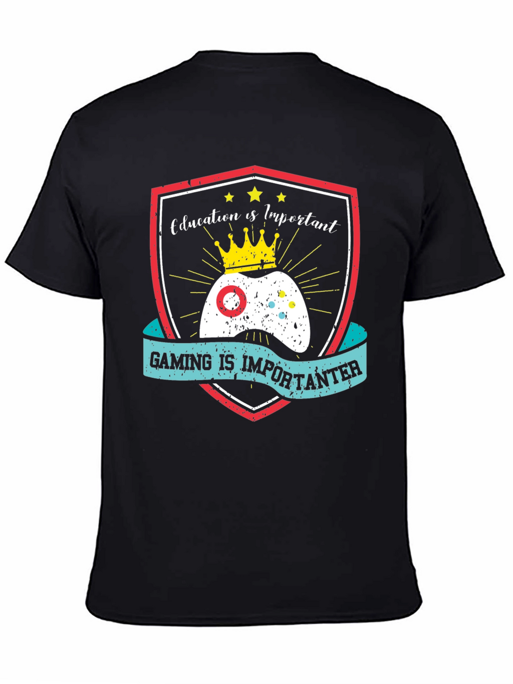 Gaming Is Importanter T-Shirt