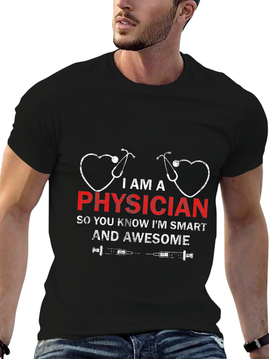 I Am A Physician T-Shirt