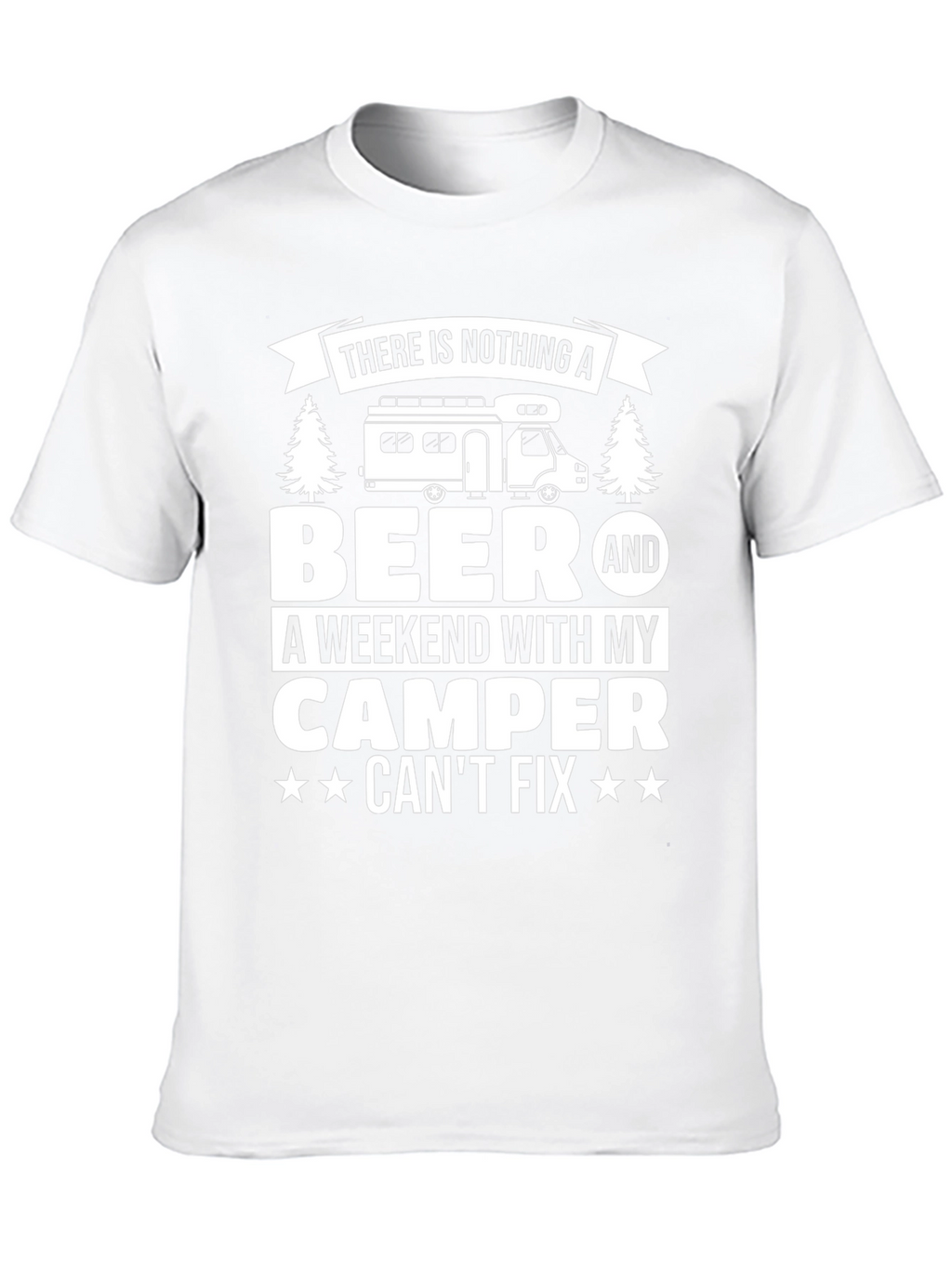 Beer & Camper T-Shirt: Weekend Fix