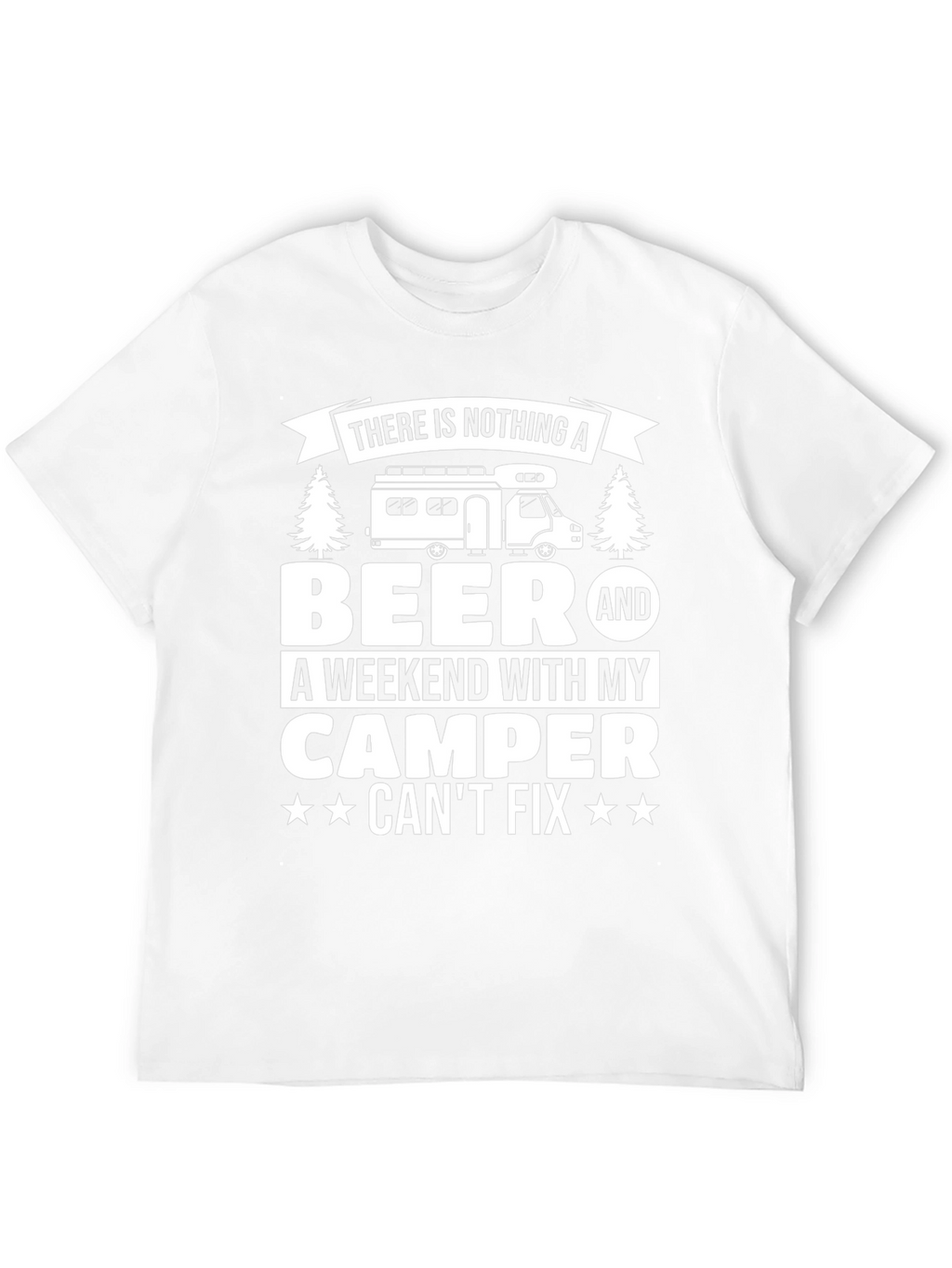 Beer & Camper T-Shirt: Weekend Fix