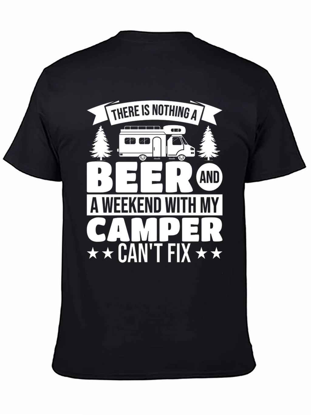 Beer & Camper T-Shirt: Weekend Fix